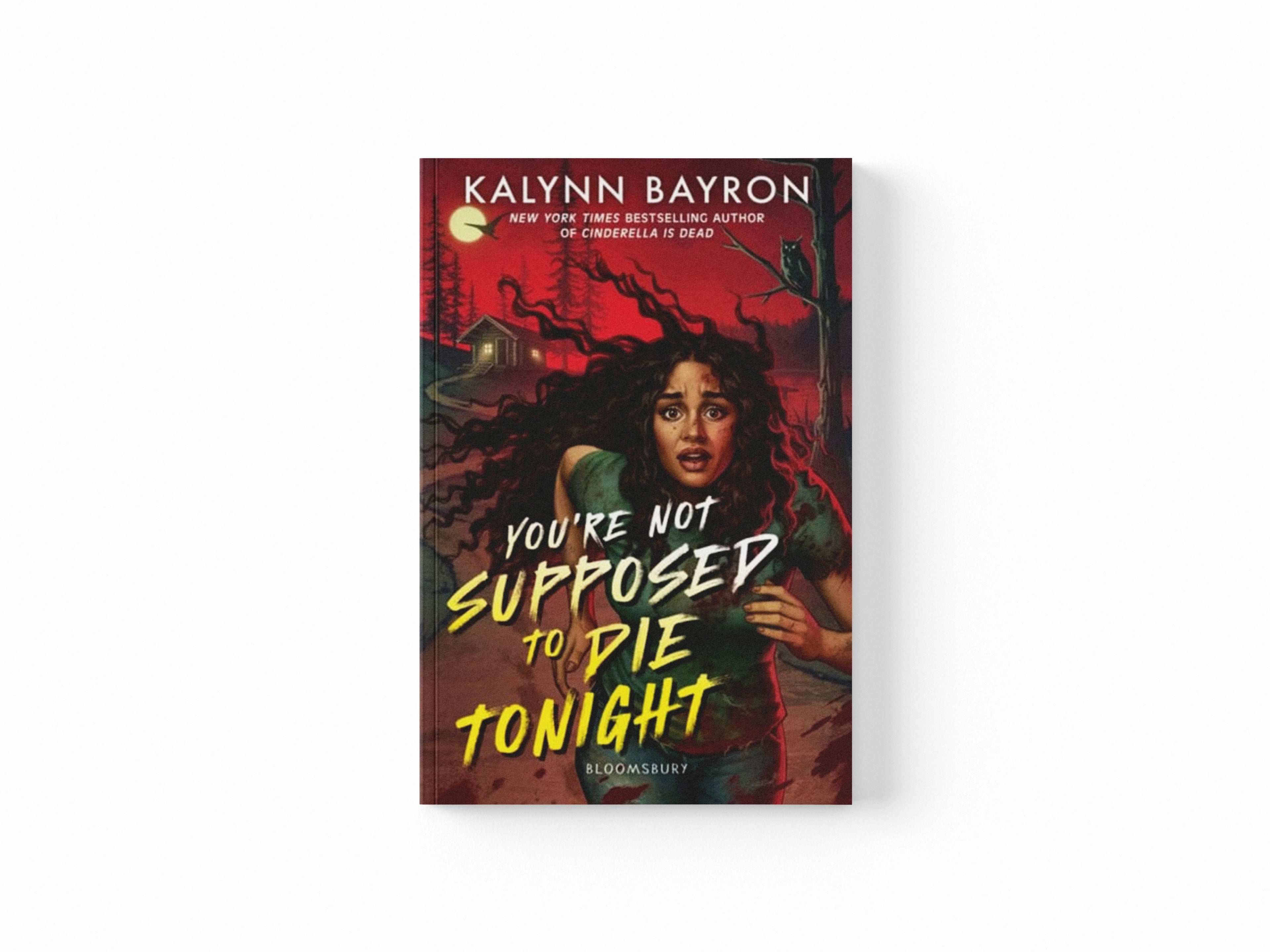 You're Not Supposed to Die Tonight