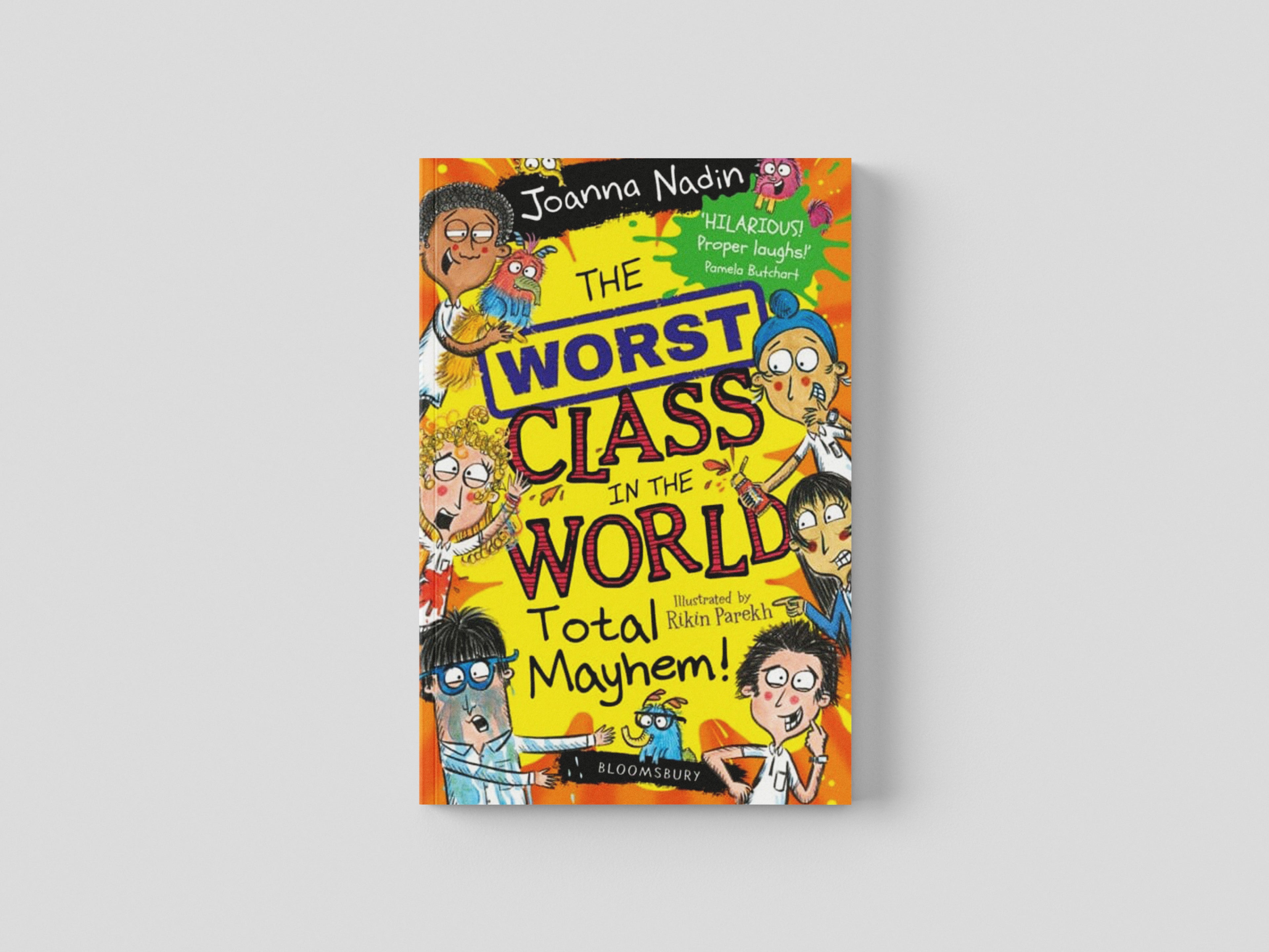 The Worst Class in the World Total Mayhem! by Joanna Nadin; 9781526658517