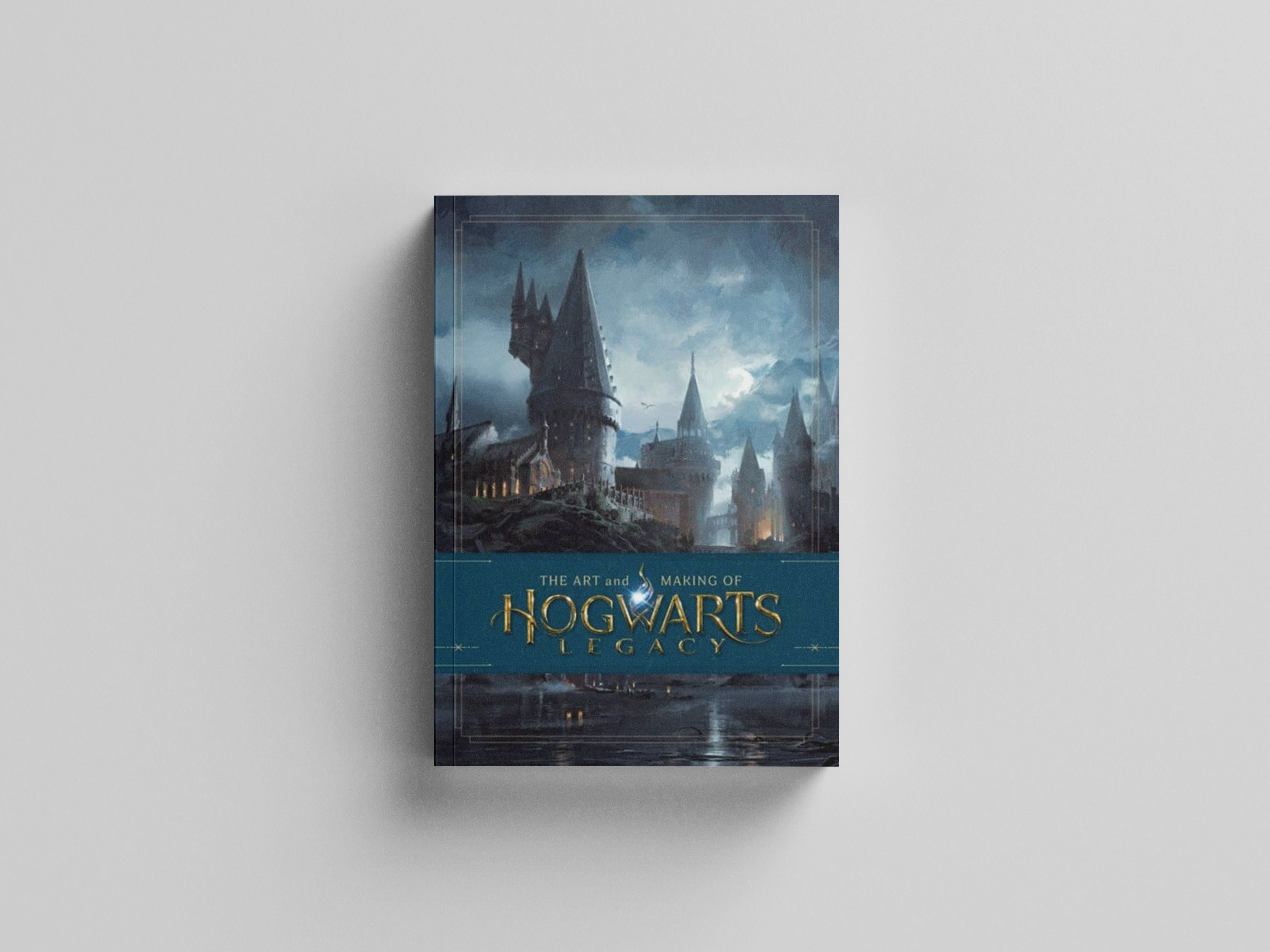 The Art and Making of Hogwarts Legacy: Exploring the Unwritten Wizarding World by Bloomsbury Publishing PLC; 9781526659910