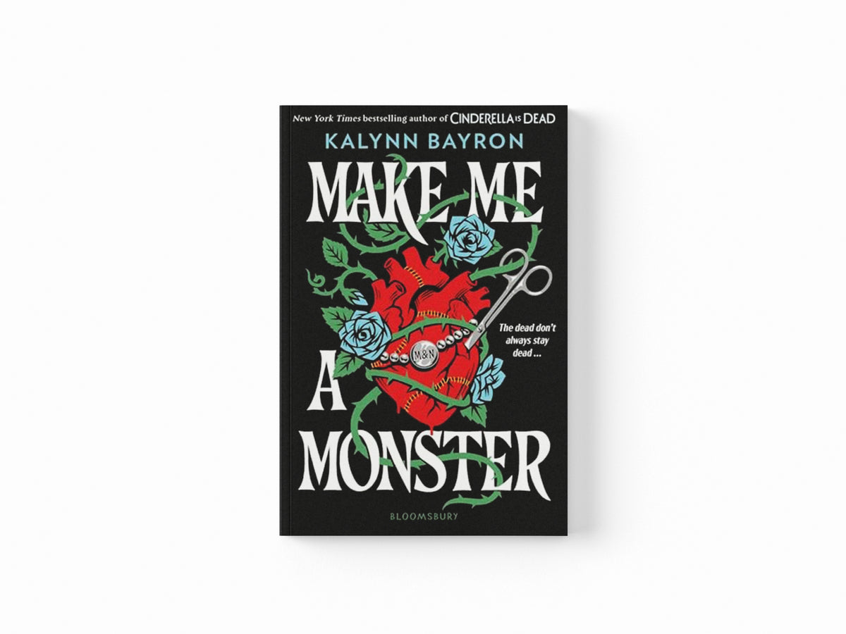 Make Me a Monster by Kalynn Bayron; 9781526680464
