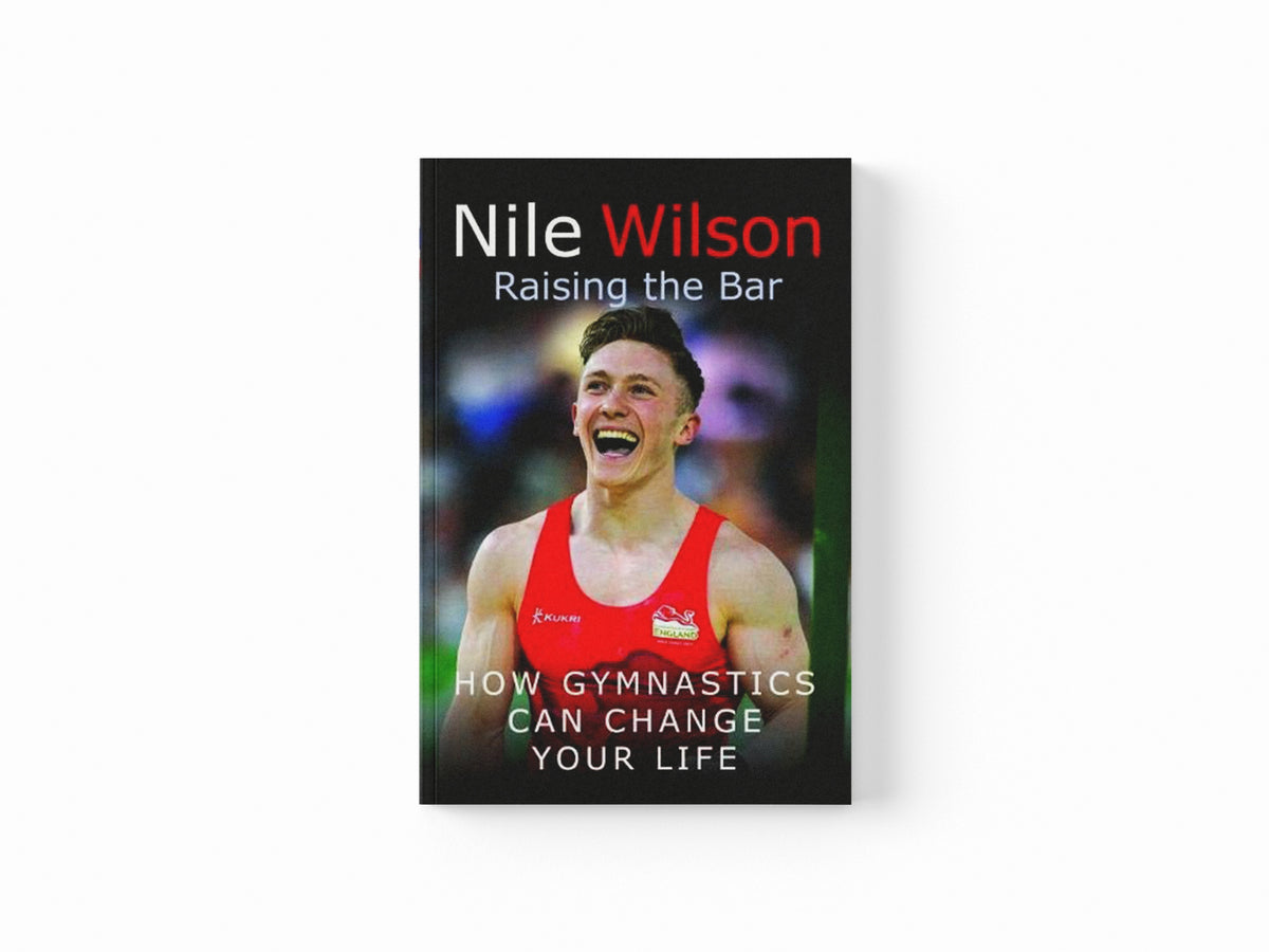 Raising the Bar by Nile Wilson; 9781526732415