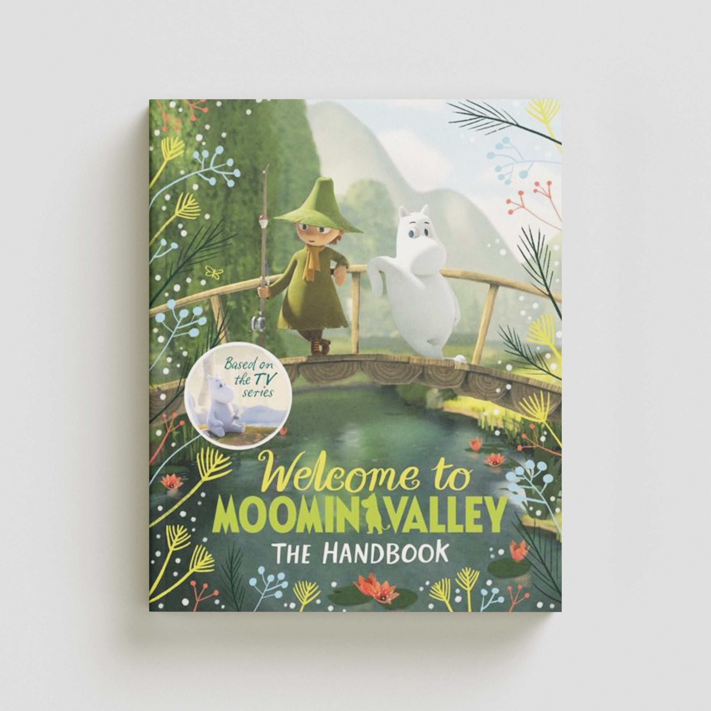 Welcome to Moominvalley: The Handbook by Pan Macmillan; 9781529016420