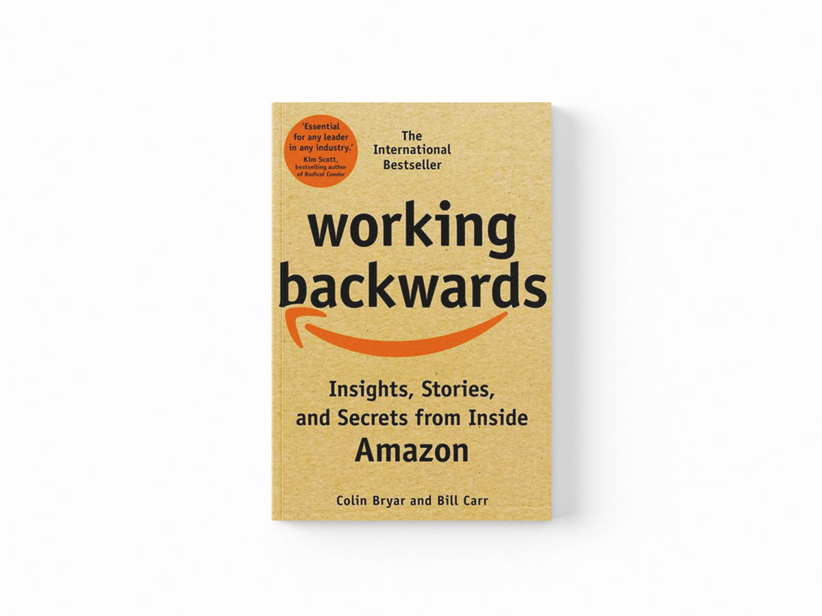 Working Backwards by Bill Carr; Colin Bryar; 9781529033847