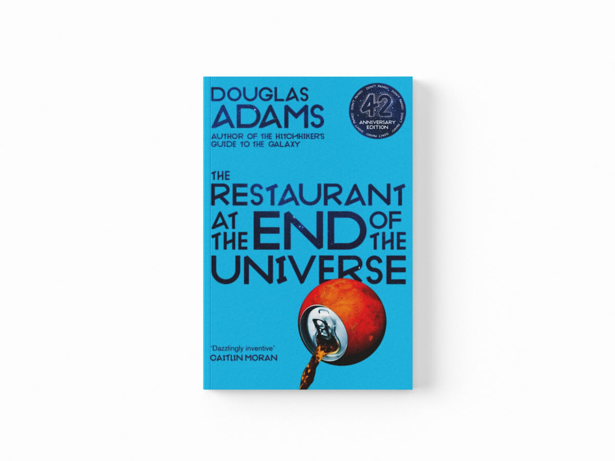 The Restaurant at the End of the Universe