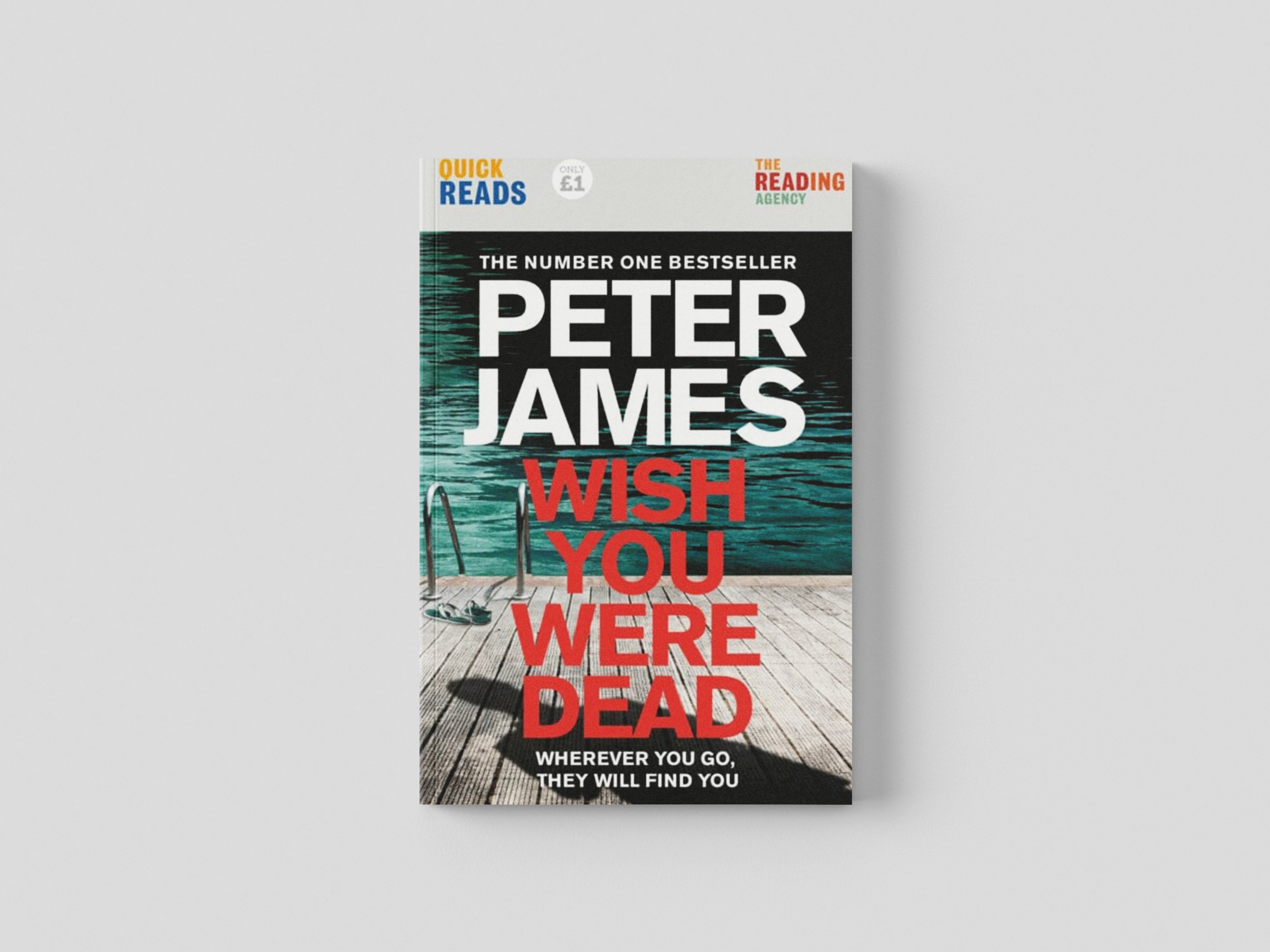 Wish You Were Dead: Quick Reads by Peter James; 9781529041002