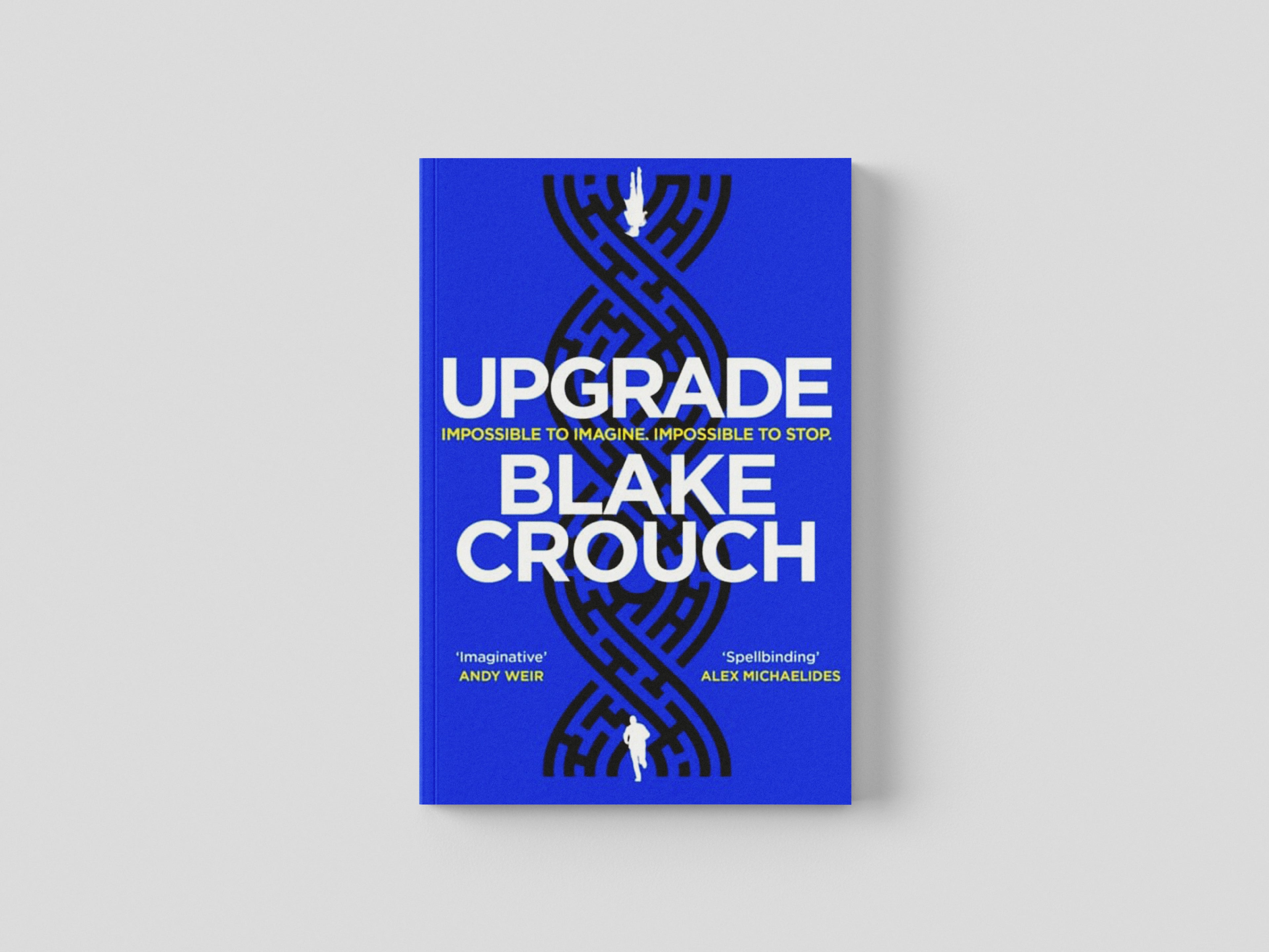Upgrade by Blake Crouch; 9781529045376
