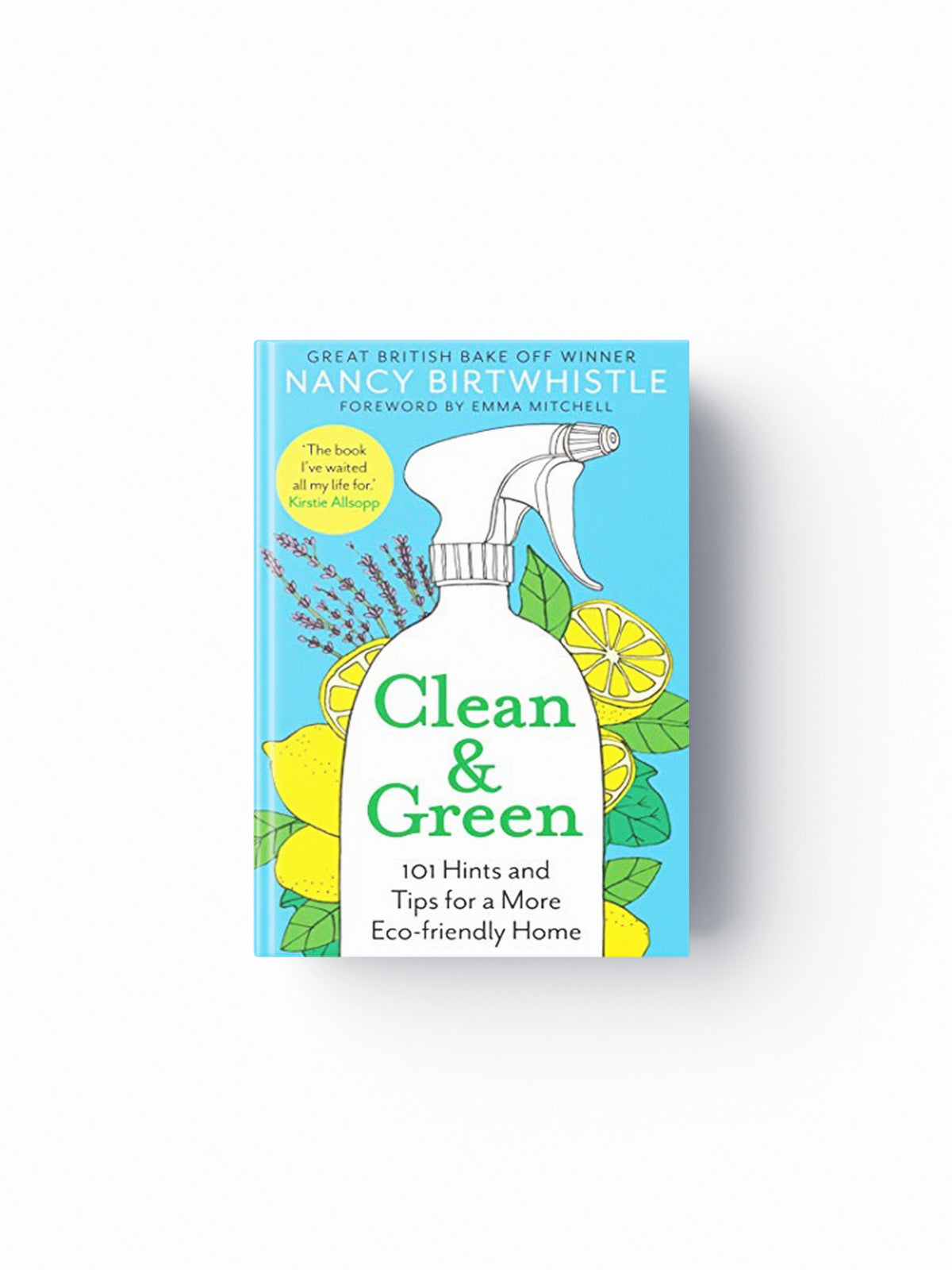 Clean & Green by Nancy Birtwhistle; 9781529049725