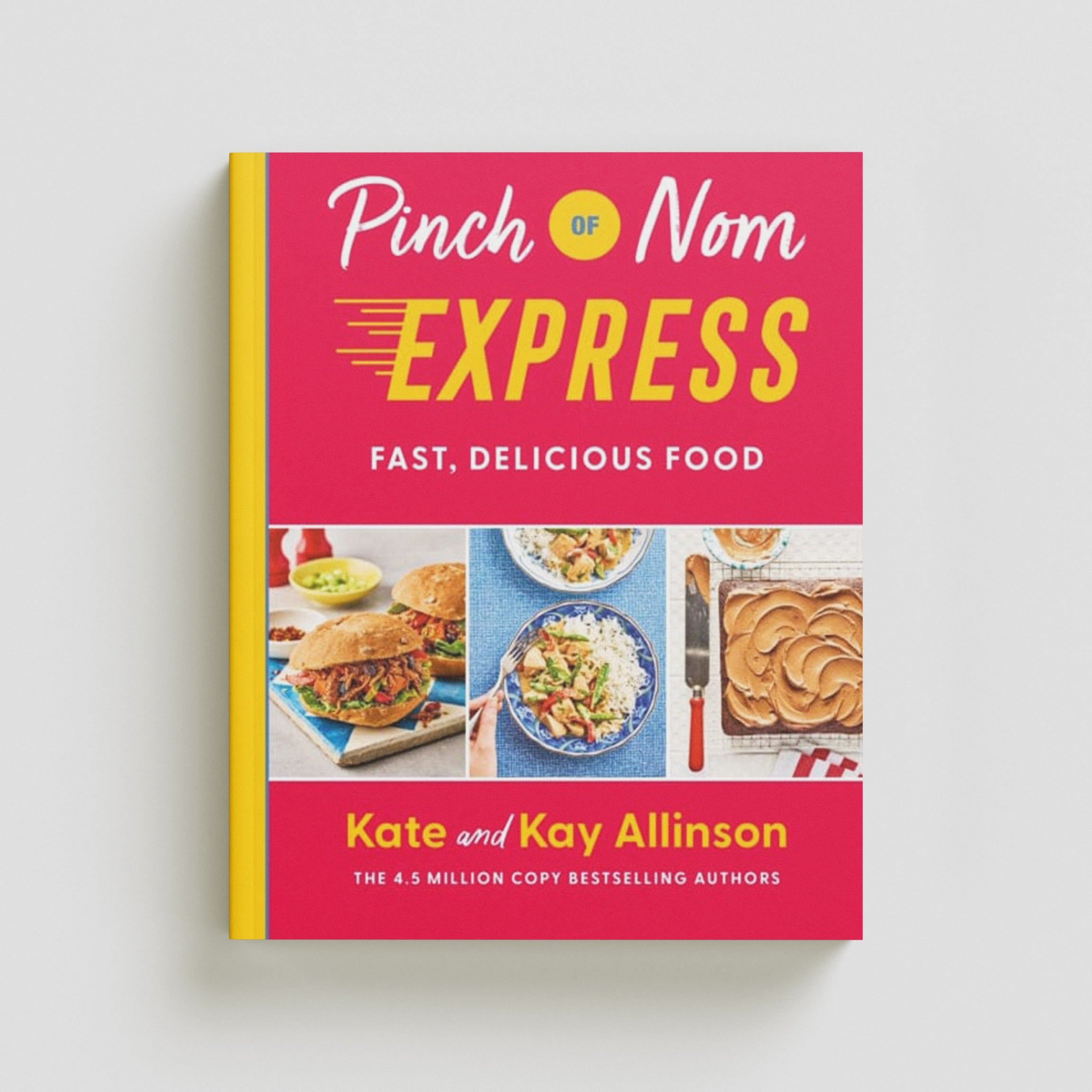 Pinch of Nom Express by Kay Allinson; 9781529062281