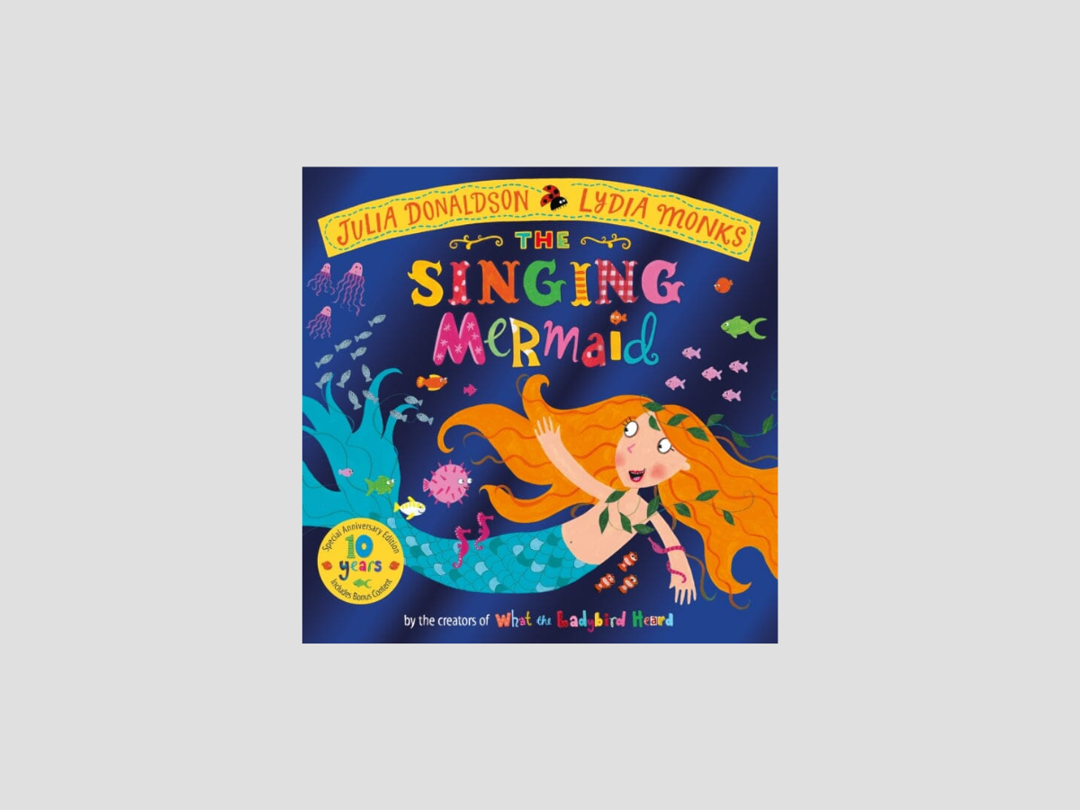 The Singing Mermaid 10th Anniversary by Pan Macmillan; 9781529069280