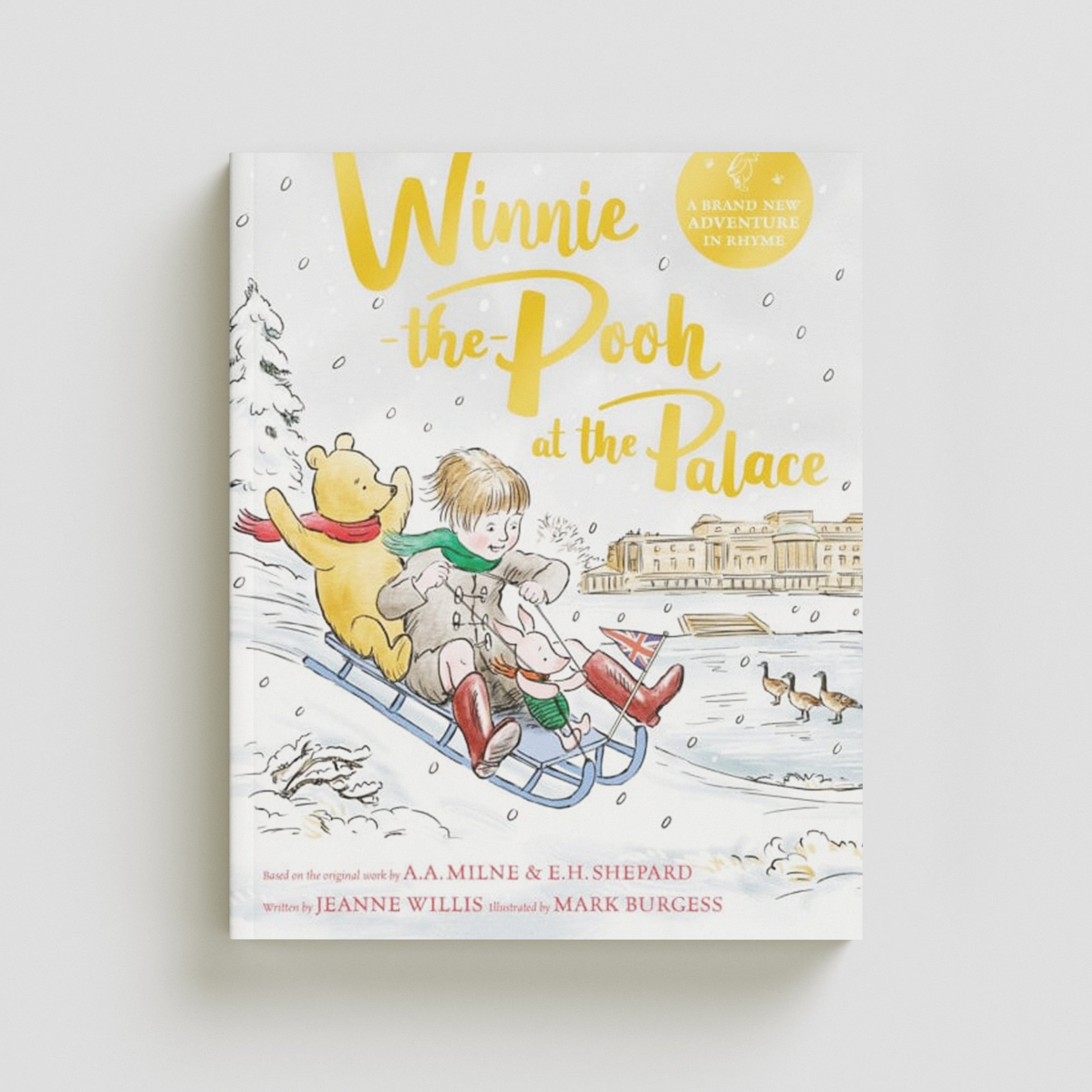 Winnie-the-Pooh at the Palace by Jeanne Willis; 9781529070415