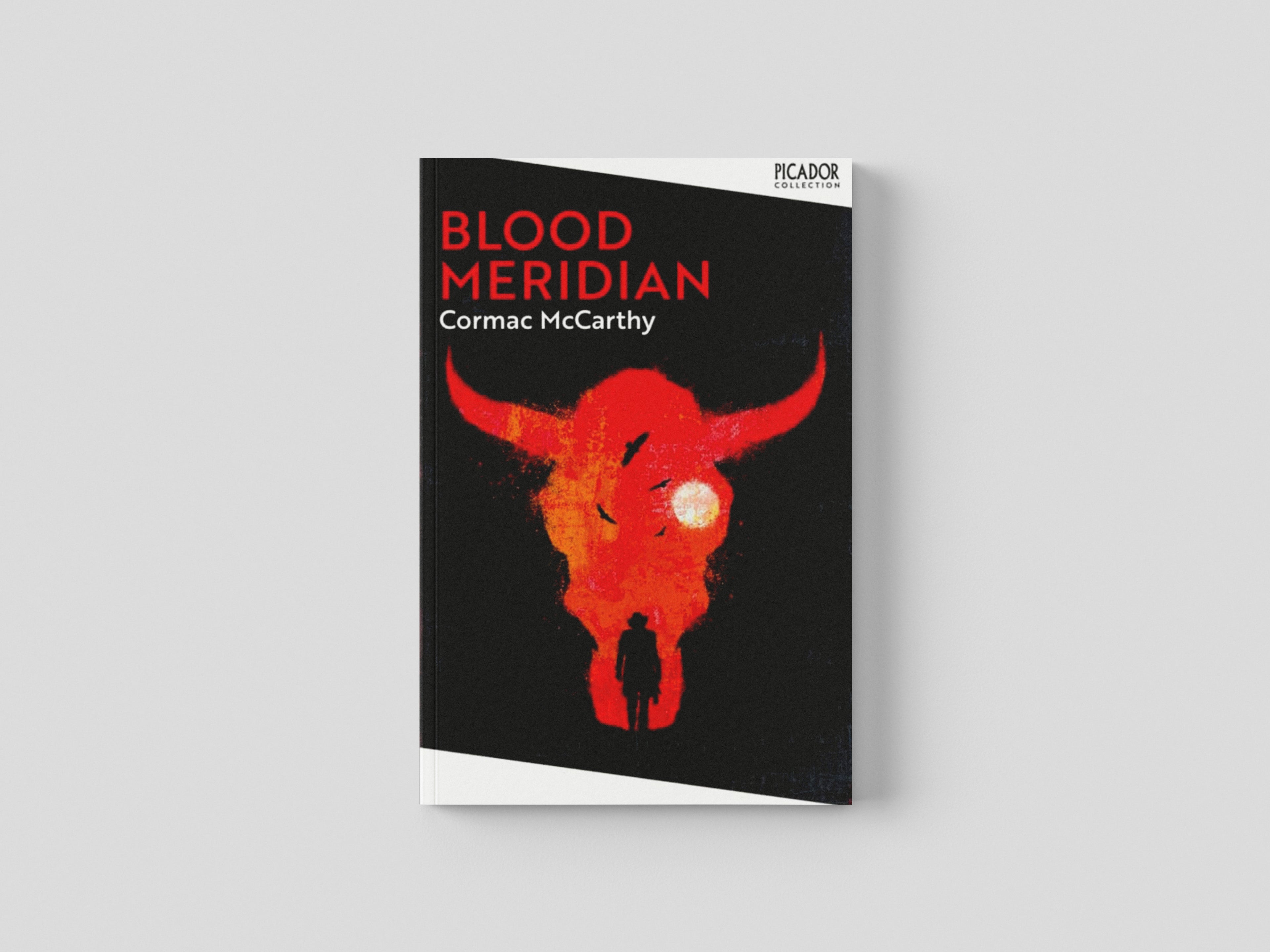 Blood Meridian by Cormac McCarthy; 9781529077162
