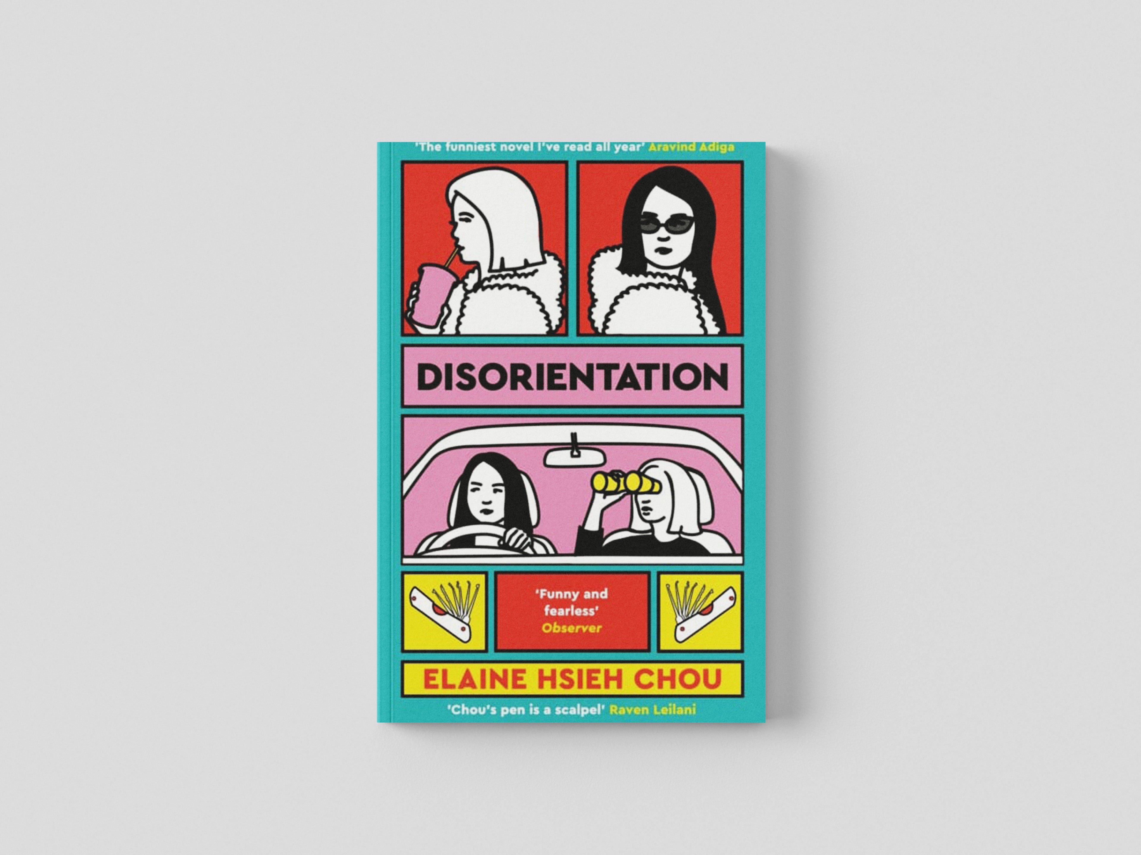 Disorientation by Elaine Hsieh Chou; 9781529080674