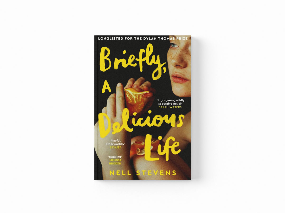 Briefly, A Delicious Life