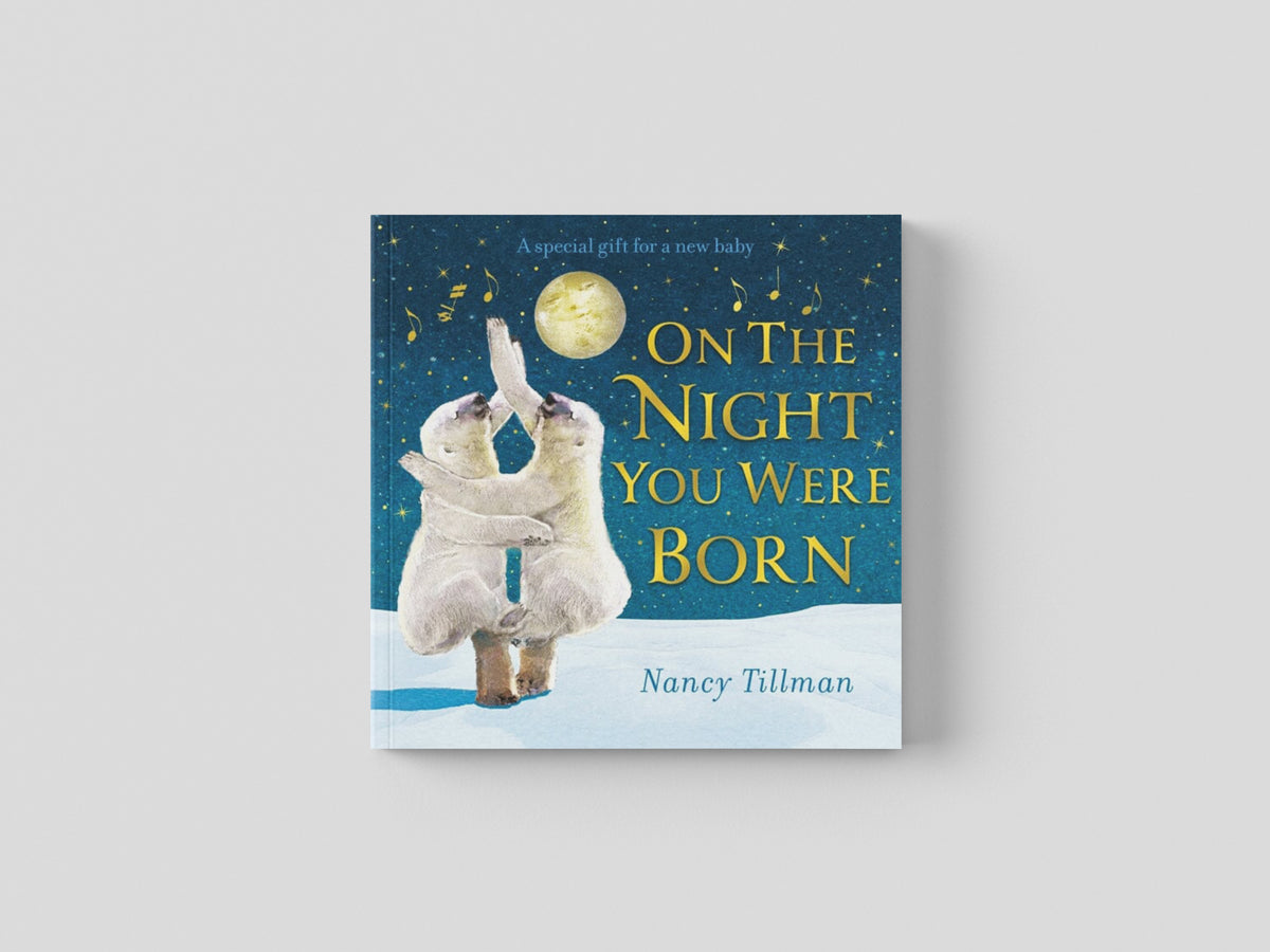On the Night You Were Born by Pan Macmillan; 9781529095685