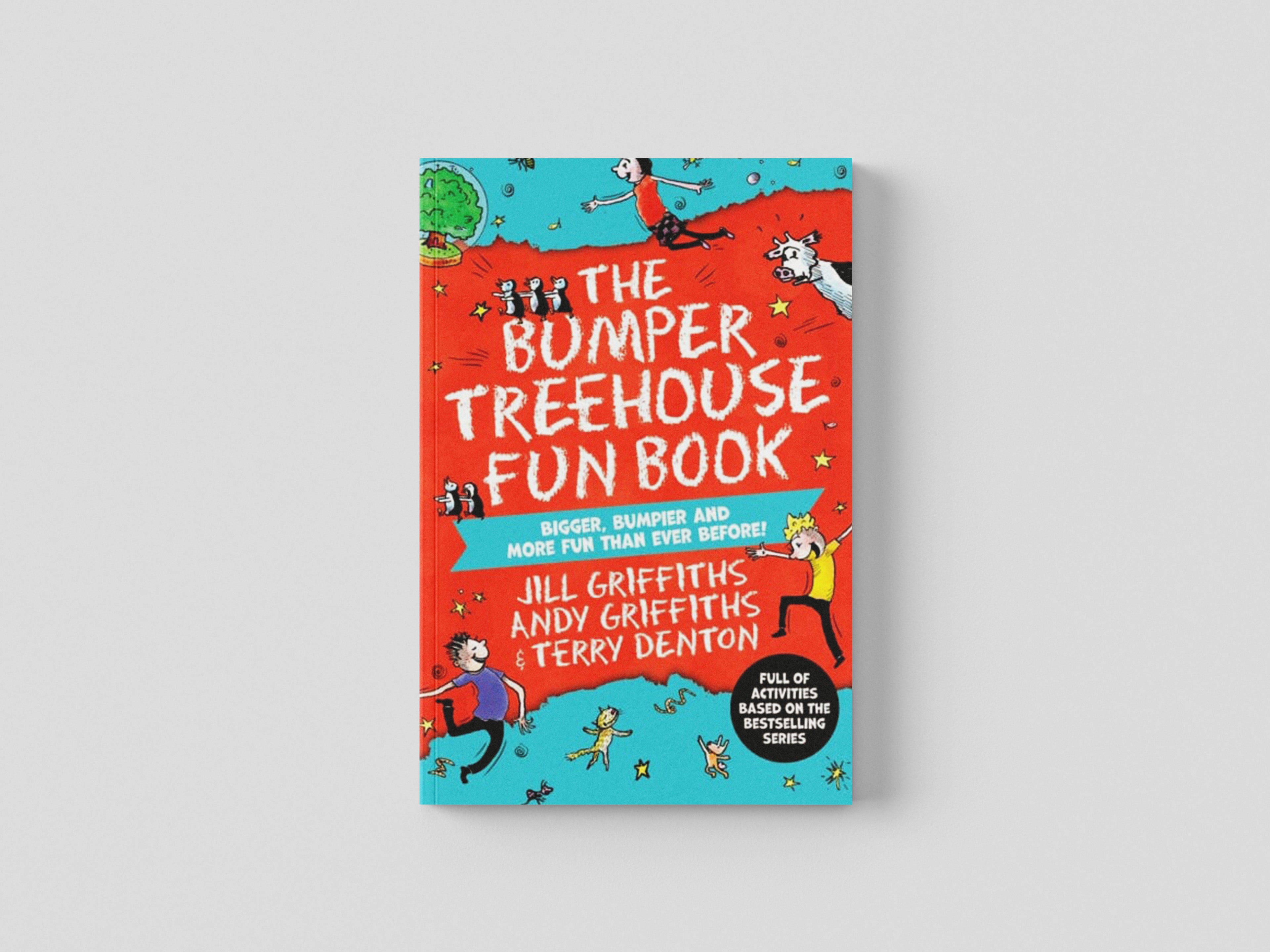The Bumper Treehouse Fun Book: bigger, bumpier and more fun than ever before! by Andy Griffiths; 9781529099157
