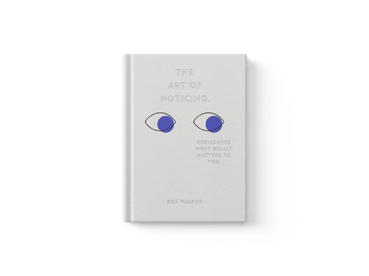 The Art of Noticing