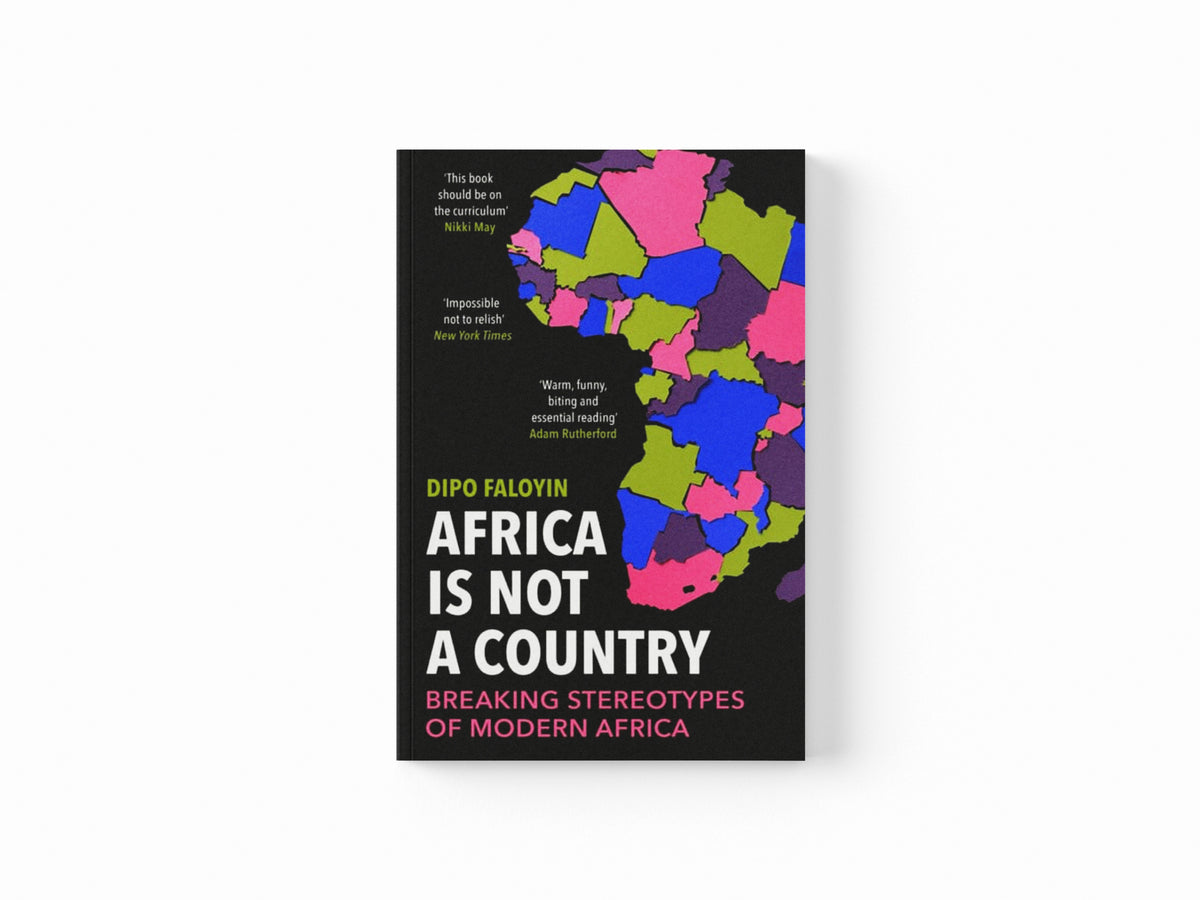 Africa Is Not A Country