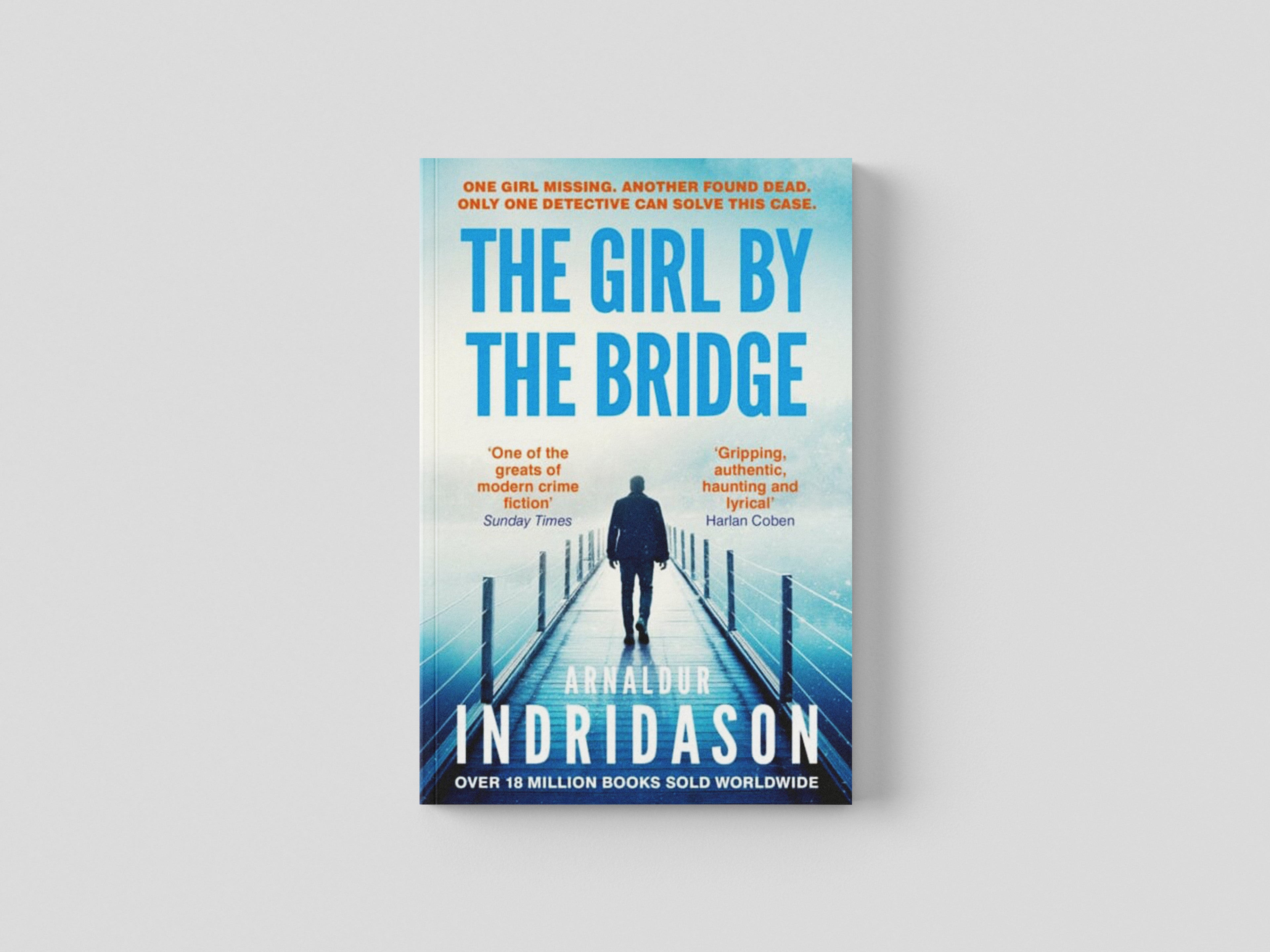The Girl by the Bridge by Arnaldur Indridason; 9781529116472
