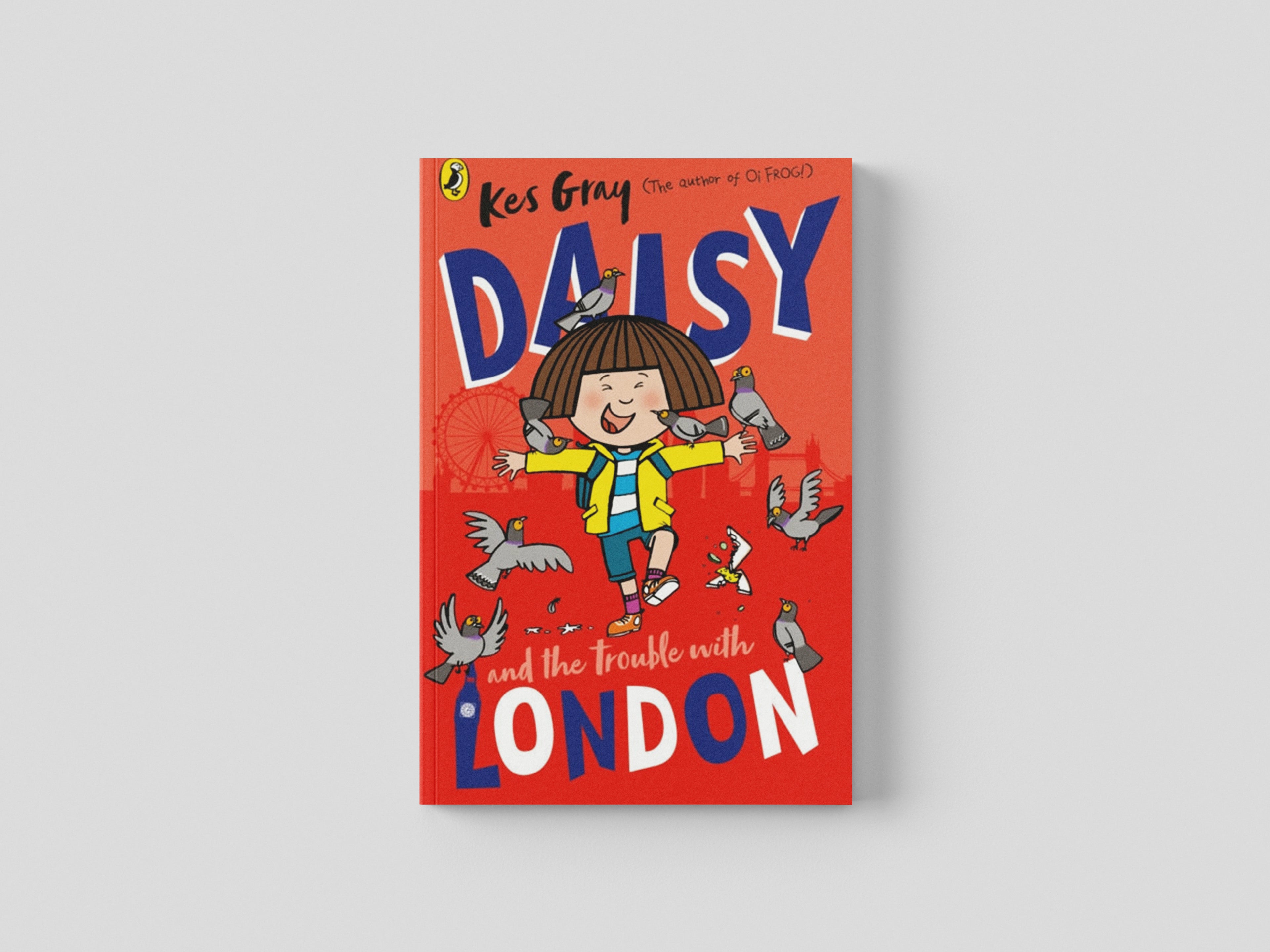 Daisy and the Trouble With London by Kes Gray; 9781529129984