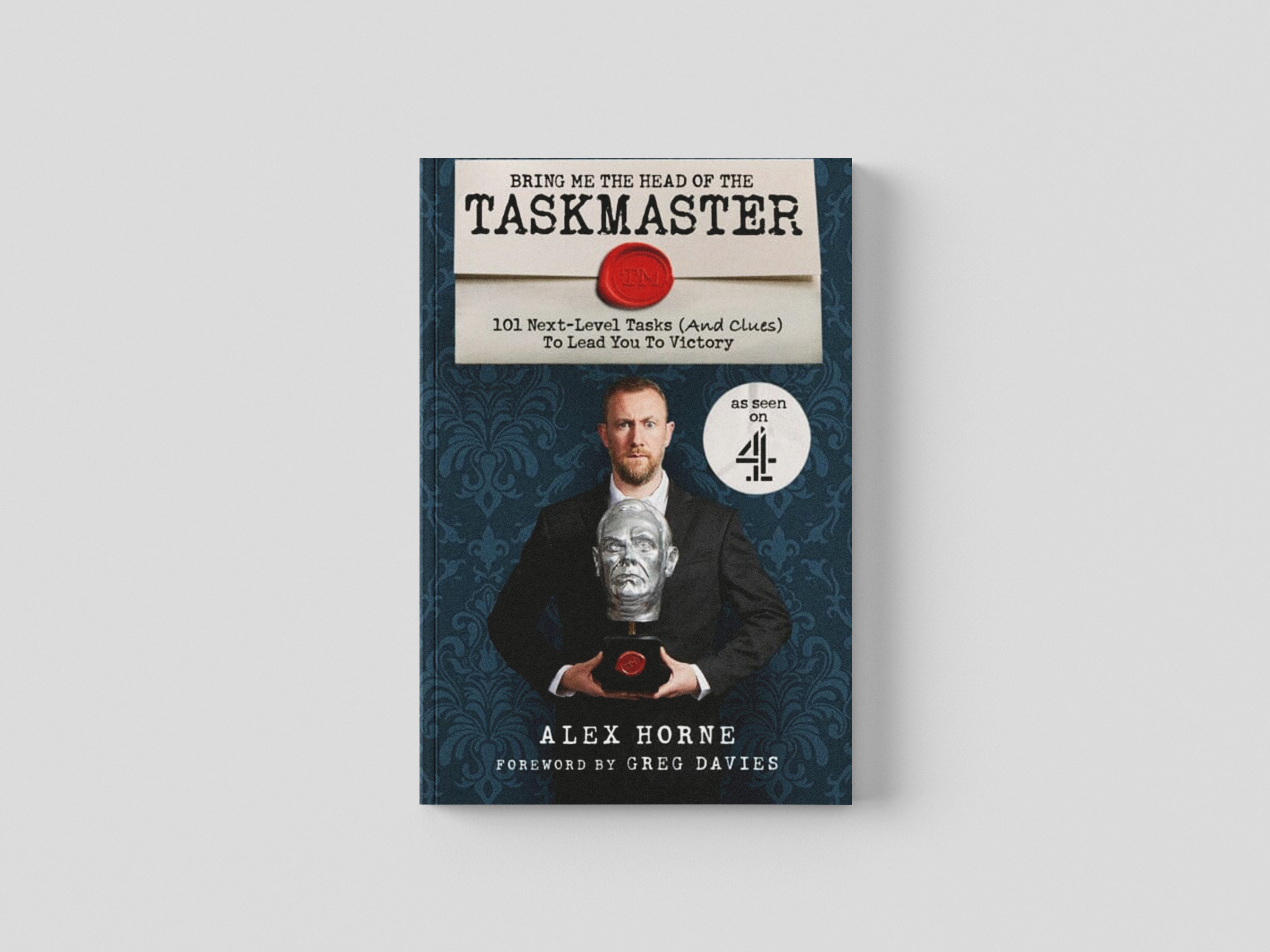 Bring Me The Head Of The Taskmaster by Ebury Publishing; 9781529148442