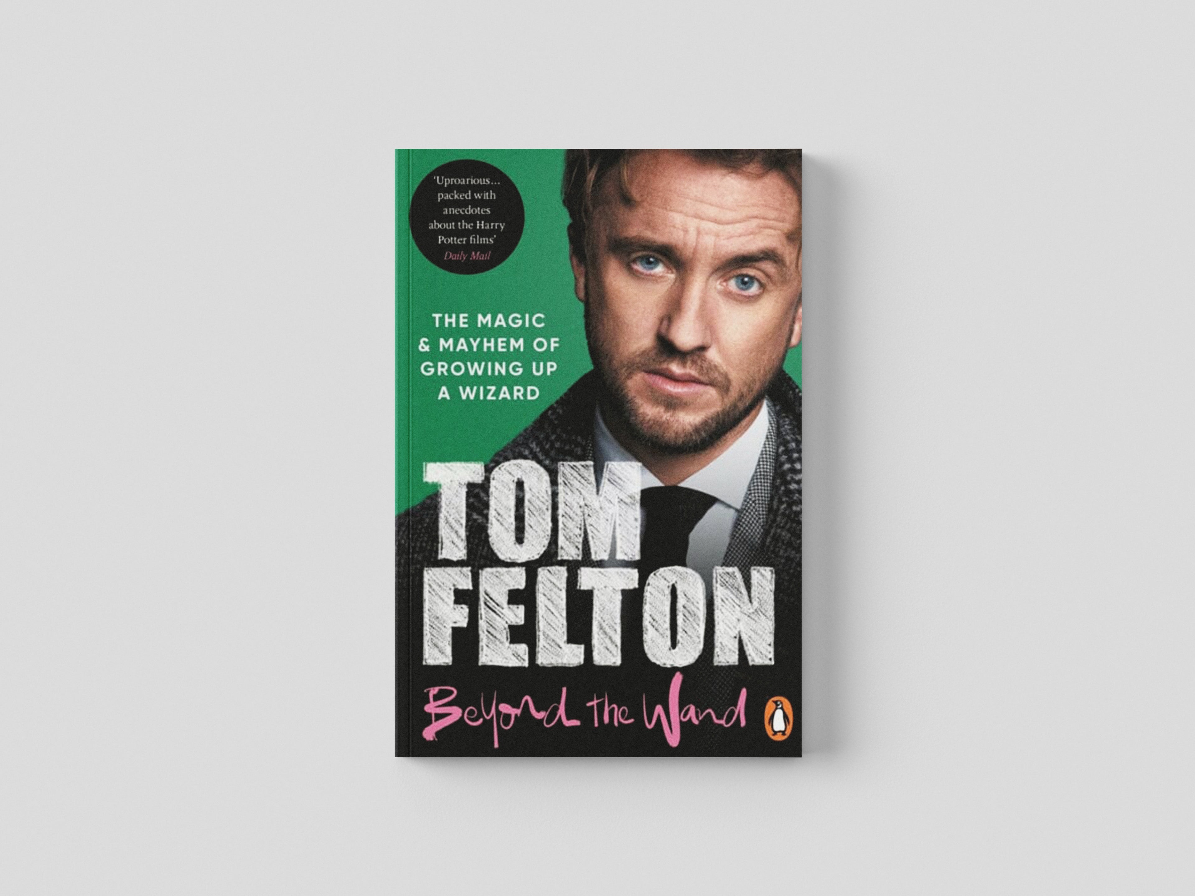 Beyond the Wand by Tom Felton; 9781529149432