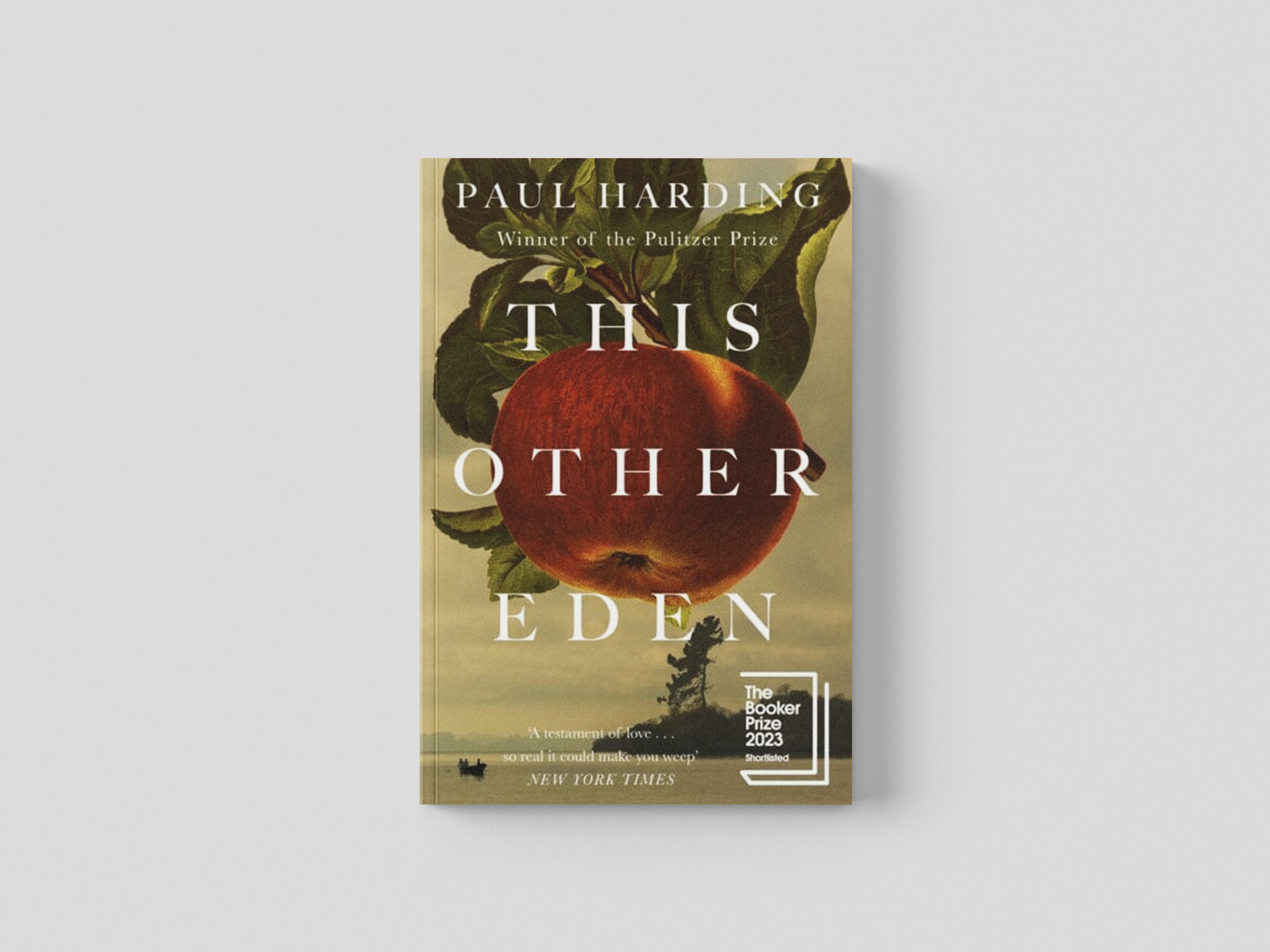 This Other Eden by Paul Harding; 9781529152548