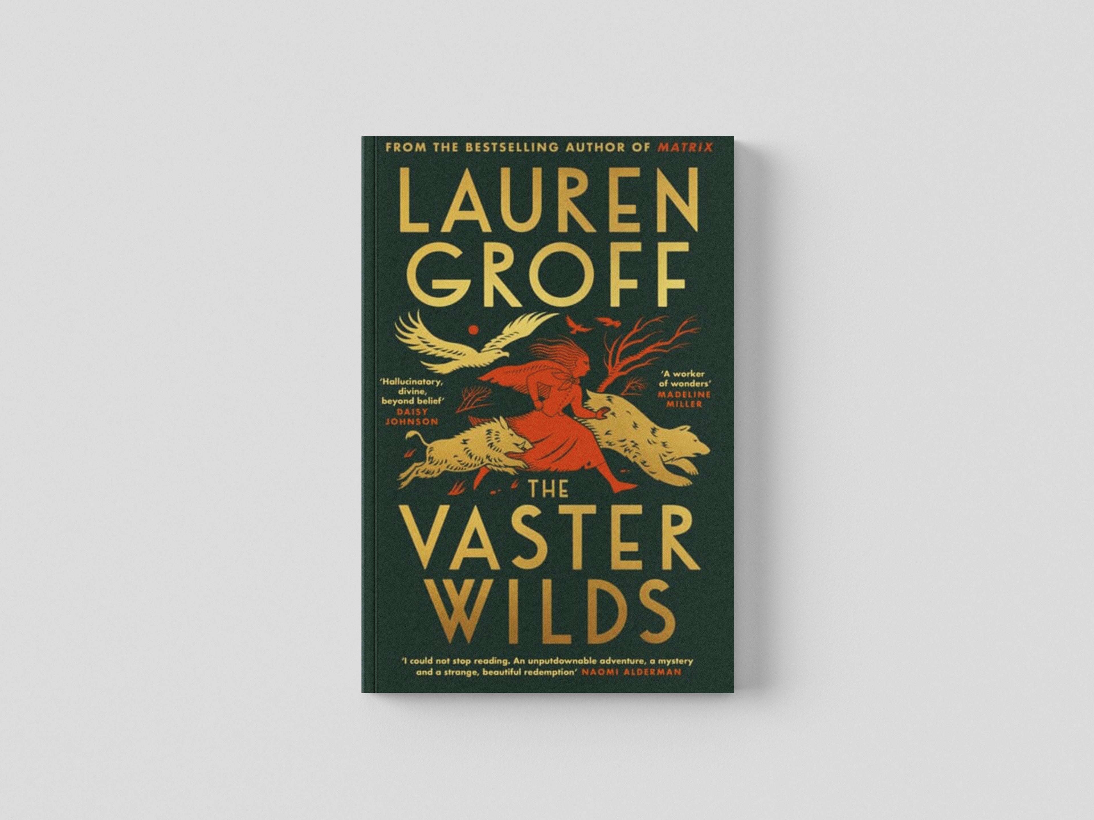 The Vaster Wilds by Lauren Groff; 9781529152906