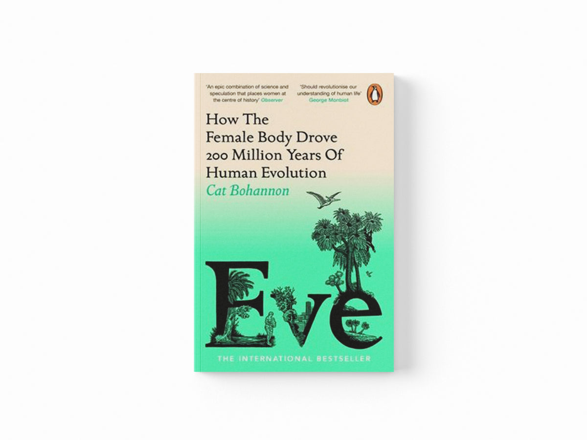 Eve by Cat Bohannon; 9781529156171