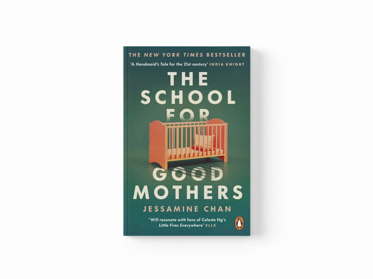 The School for Good Mothers