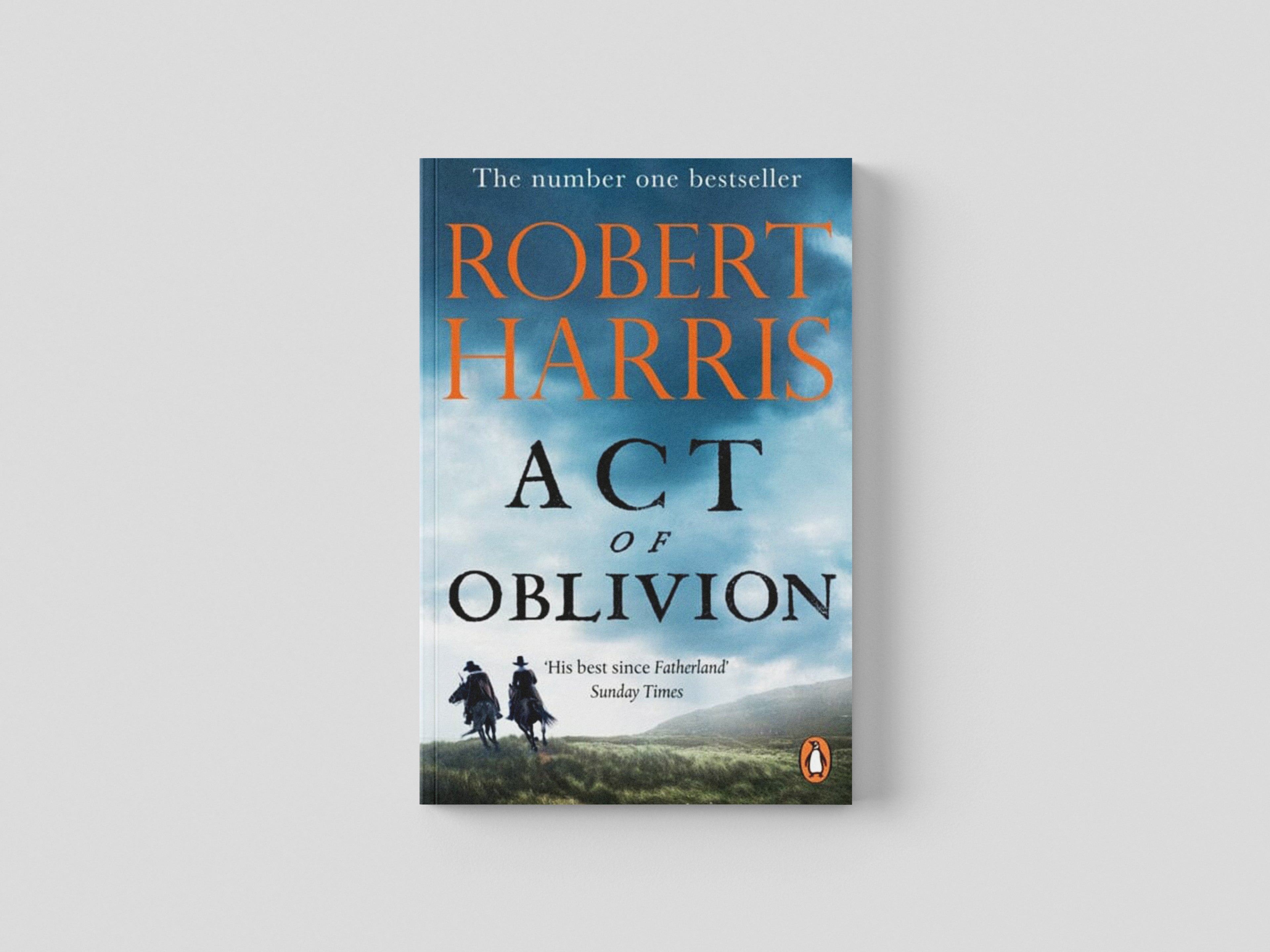 Act of Oblivion by Robert Harris; 9781529160321