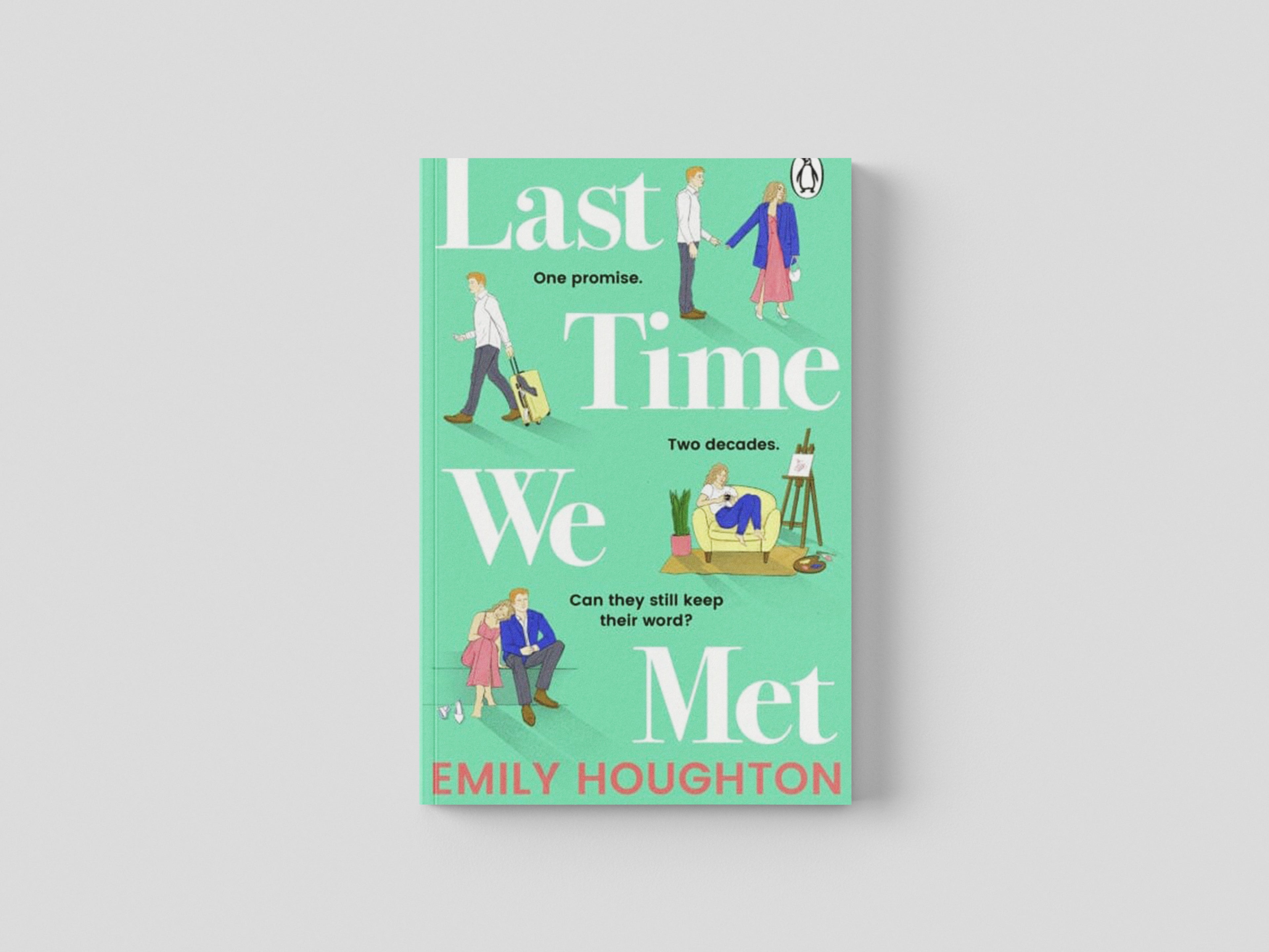 Last Time We Met by Transworld Publishers Ltd; 9781529176704
