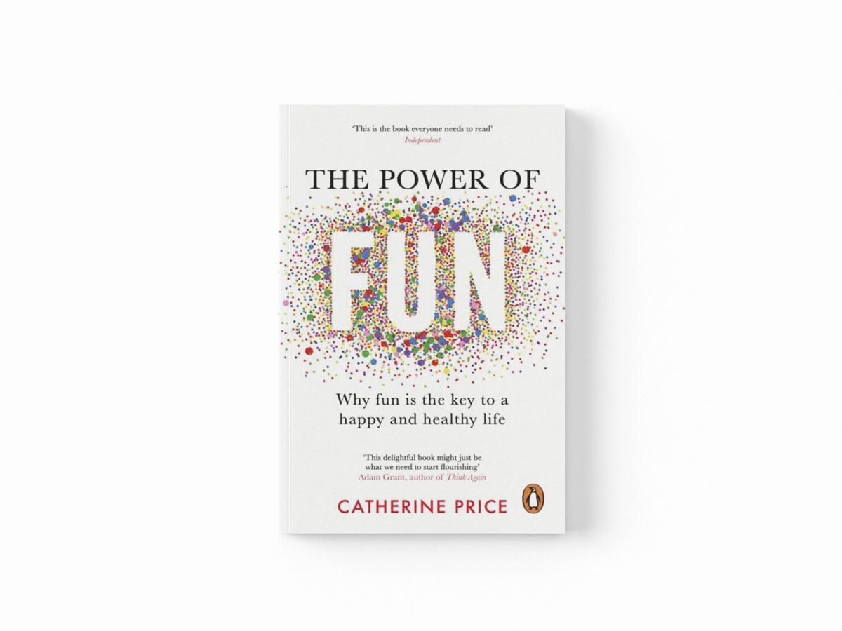 The Power of Fun