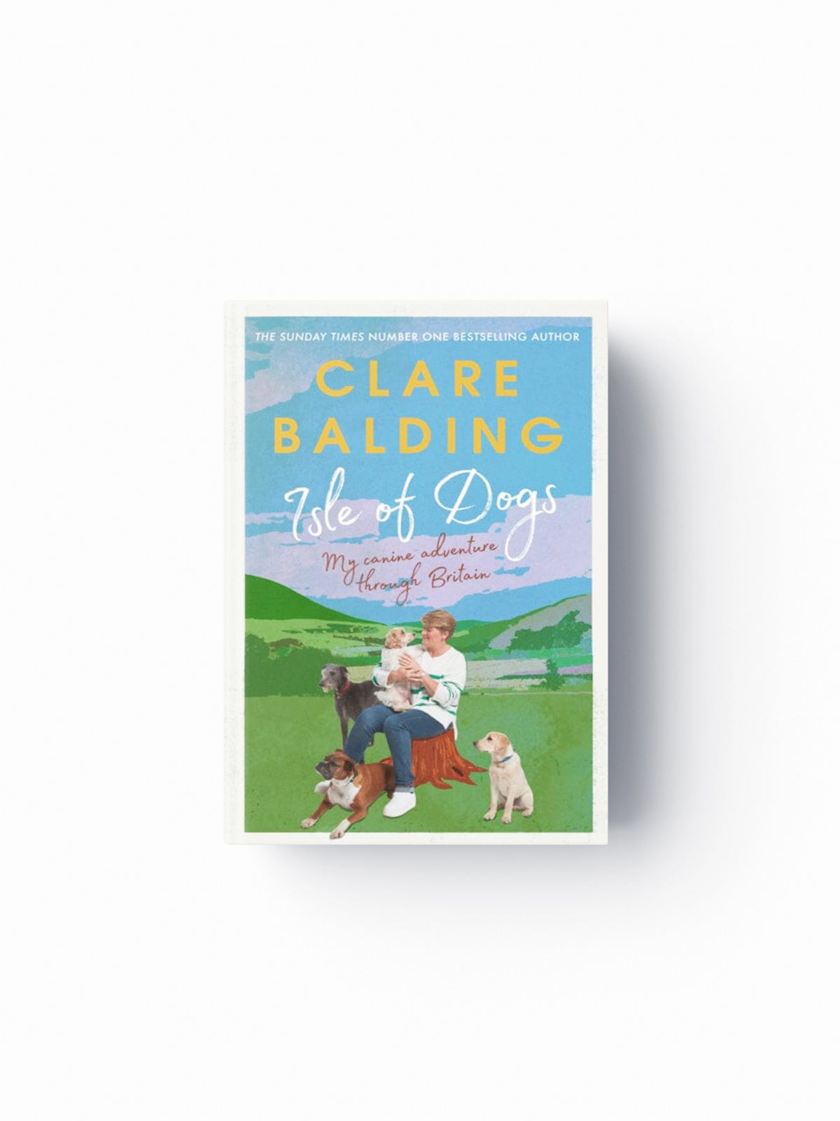 Isle of Dogs : A canine adventure through Britain