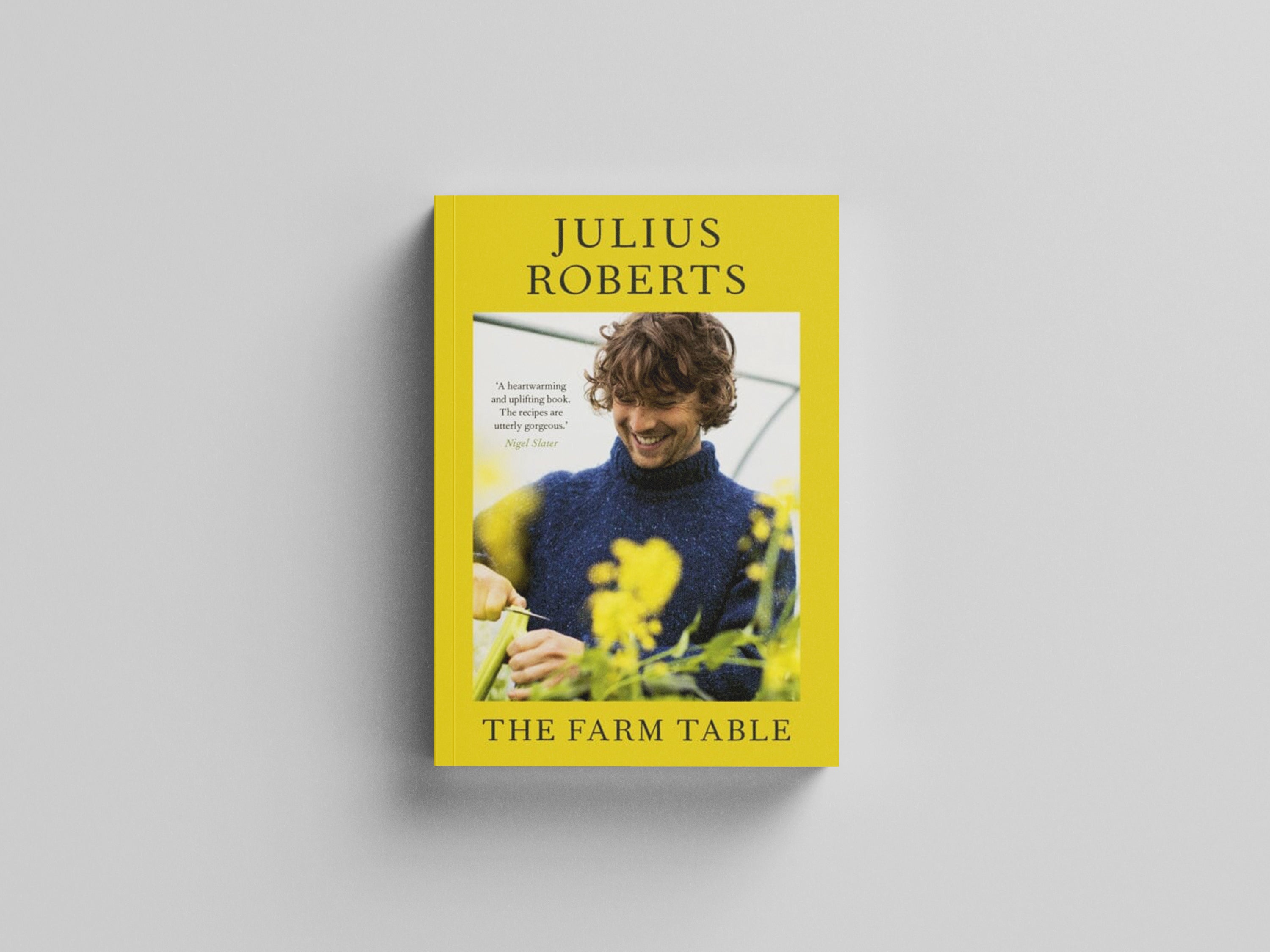 The Farm Table by Julius Roberts; 9781529198997
