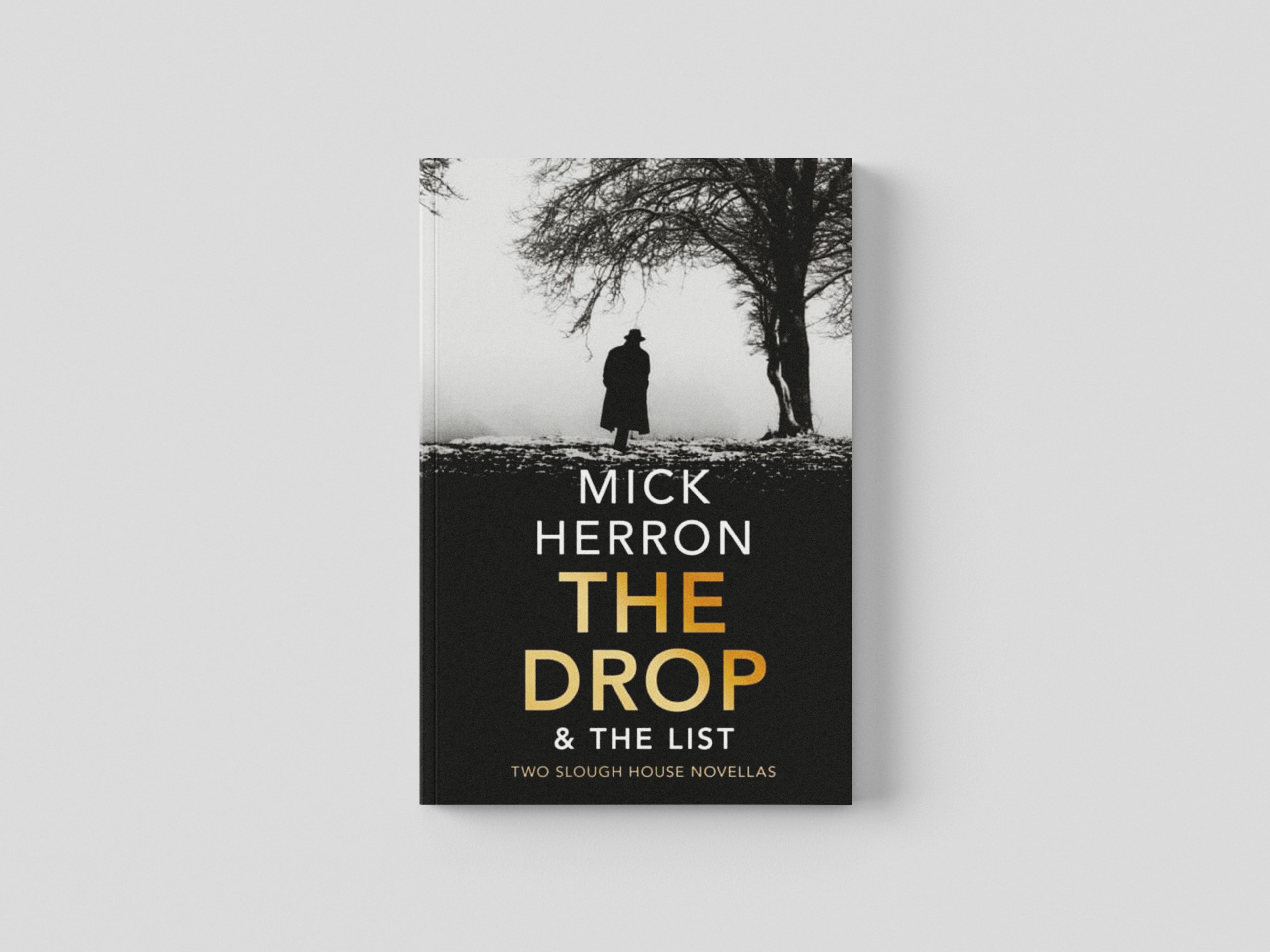 The Drop & The List by Mick Herron; 9781529327311