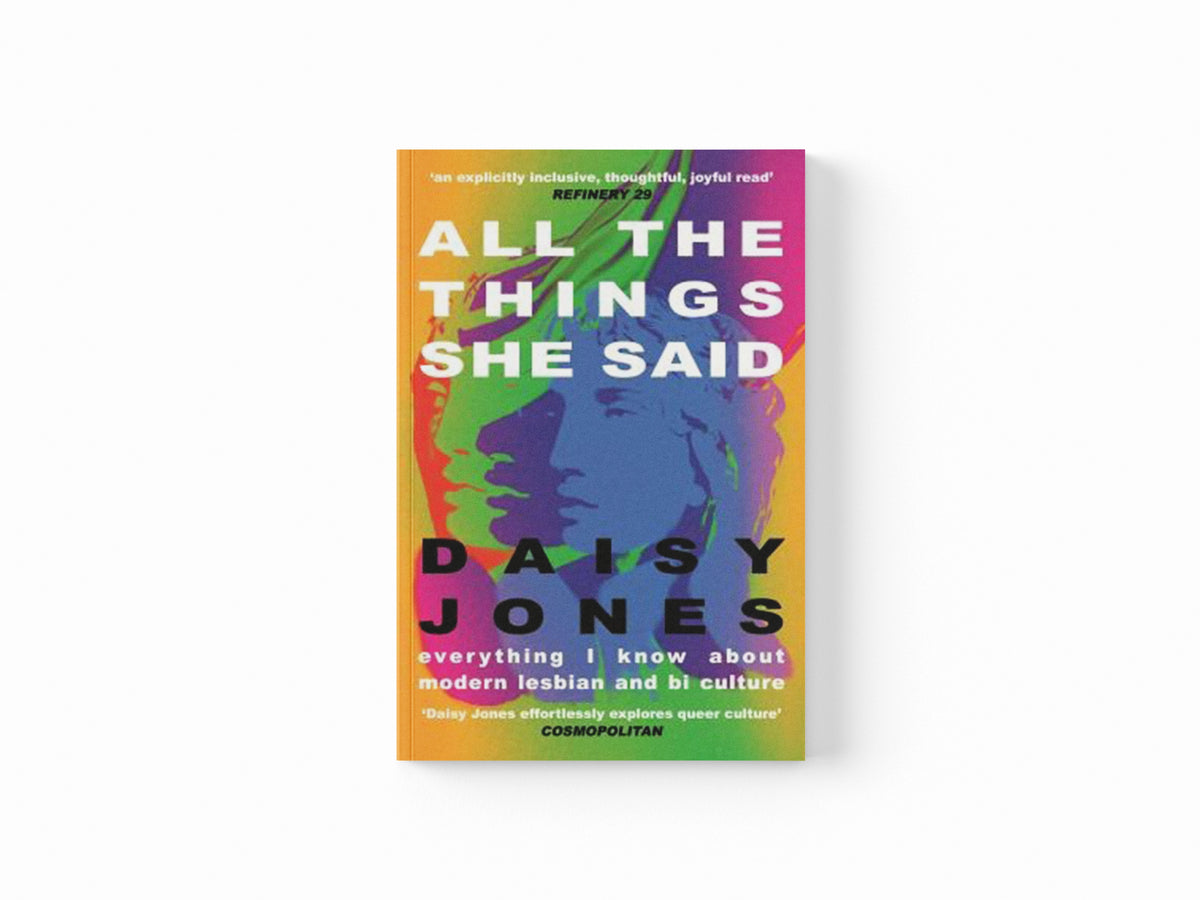 All The Things She Said by Daisy Jones; 9781529328059