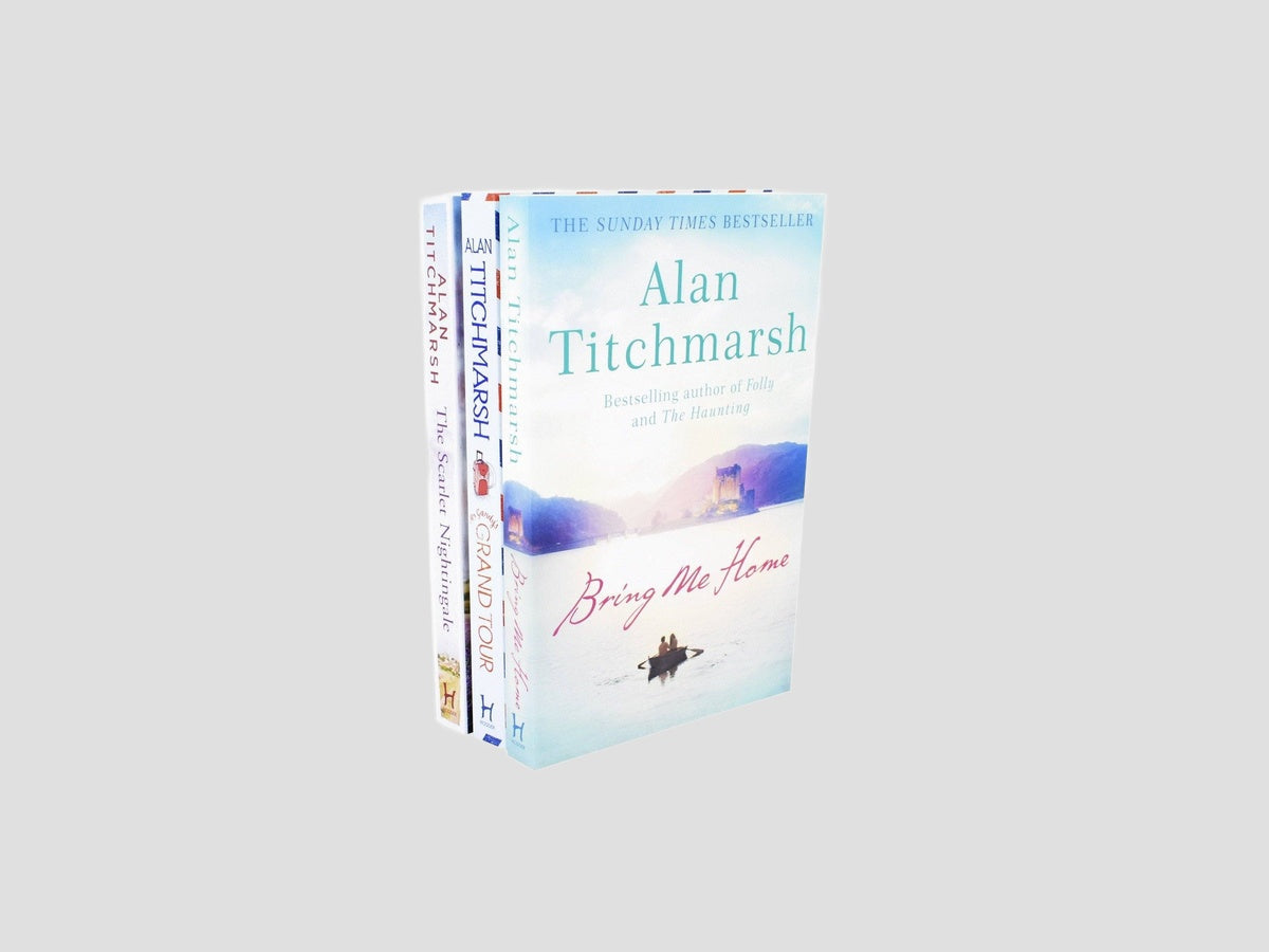 The Scarlet Nightingale, Bring Me Home & Mr Gandy's Grand Tour Collection by Alan Titchmarsh; 9781529350692