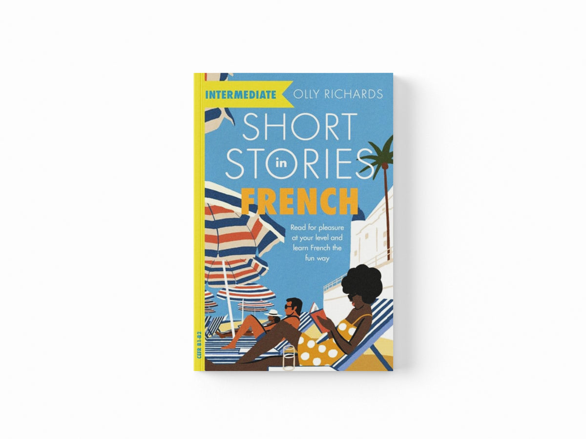 Short Stories in French for Intermediate Learners