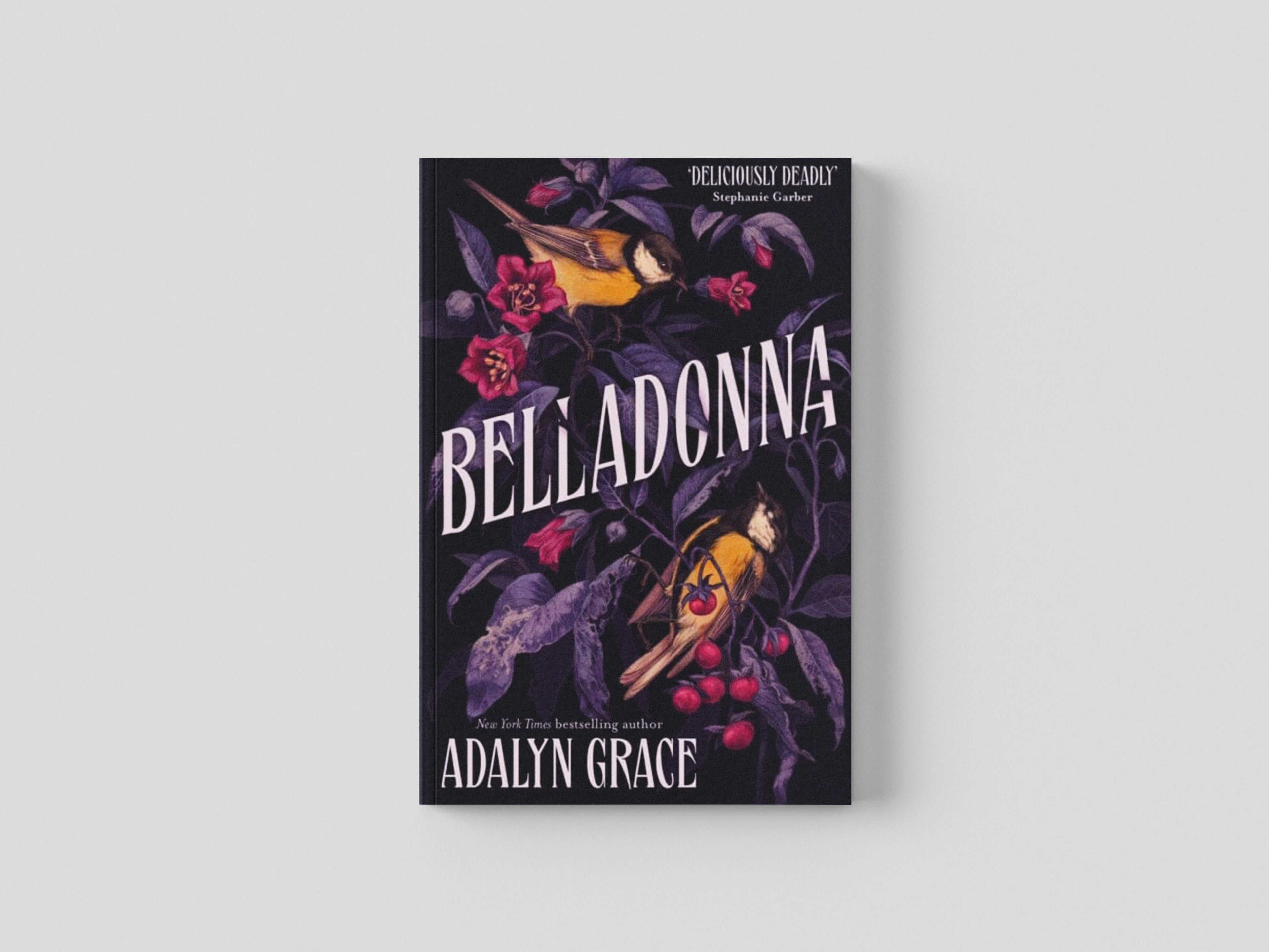 Belladonna by Adalyn Grace; 9781529367263