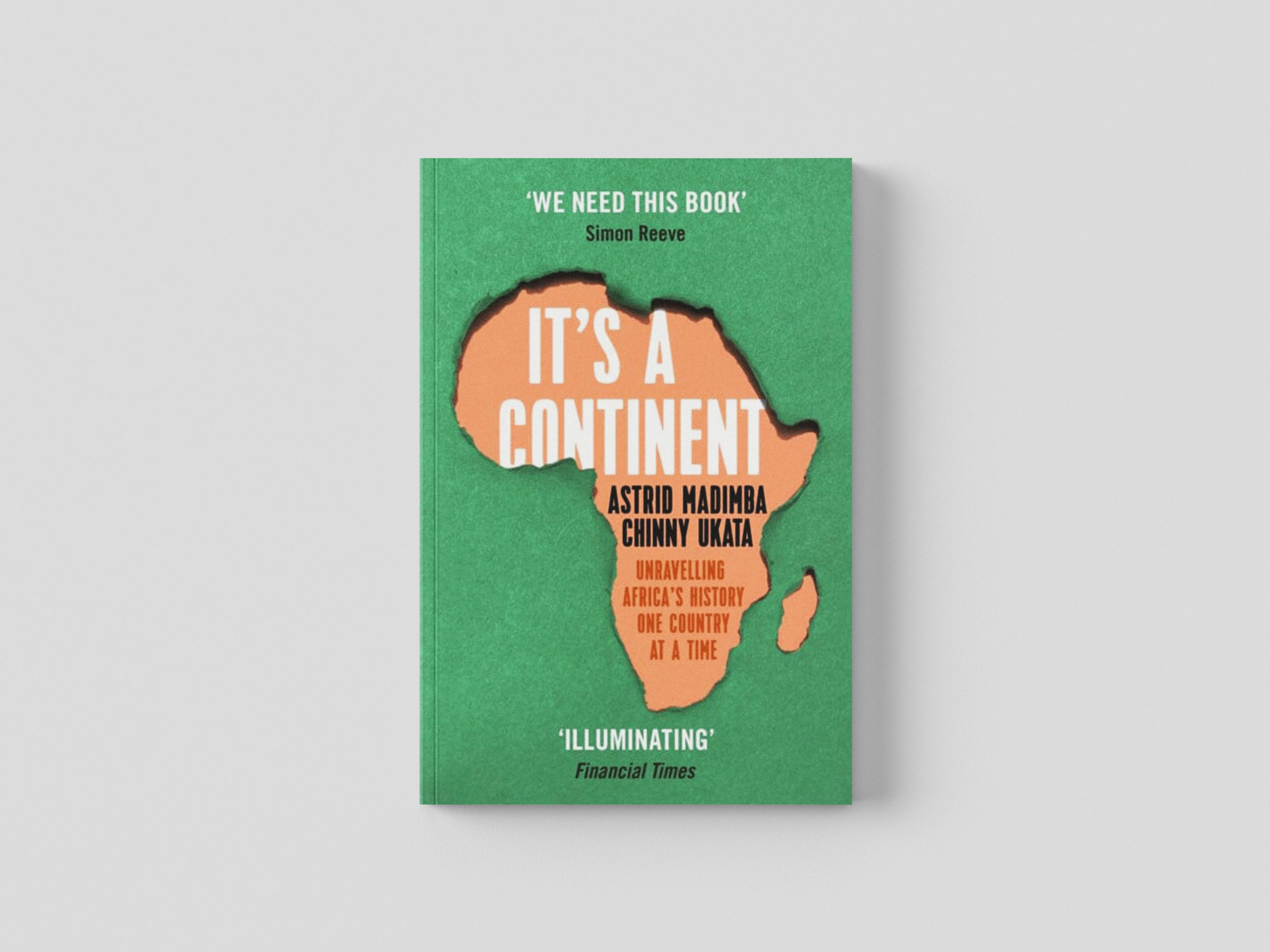 It's a Continent by Astrid Madimba; 9781529376814