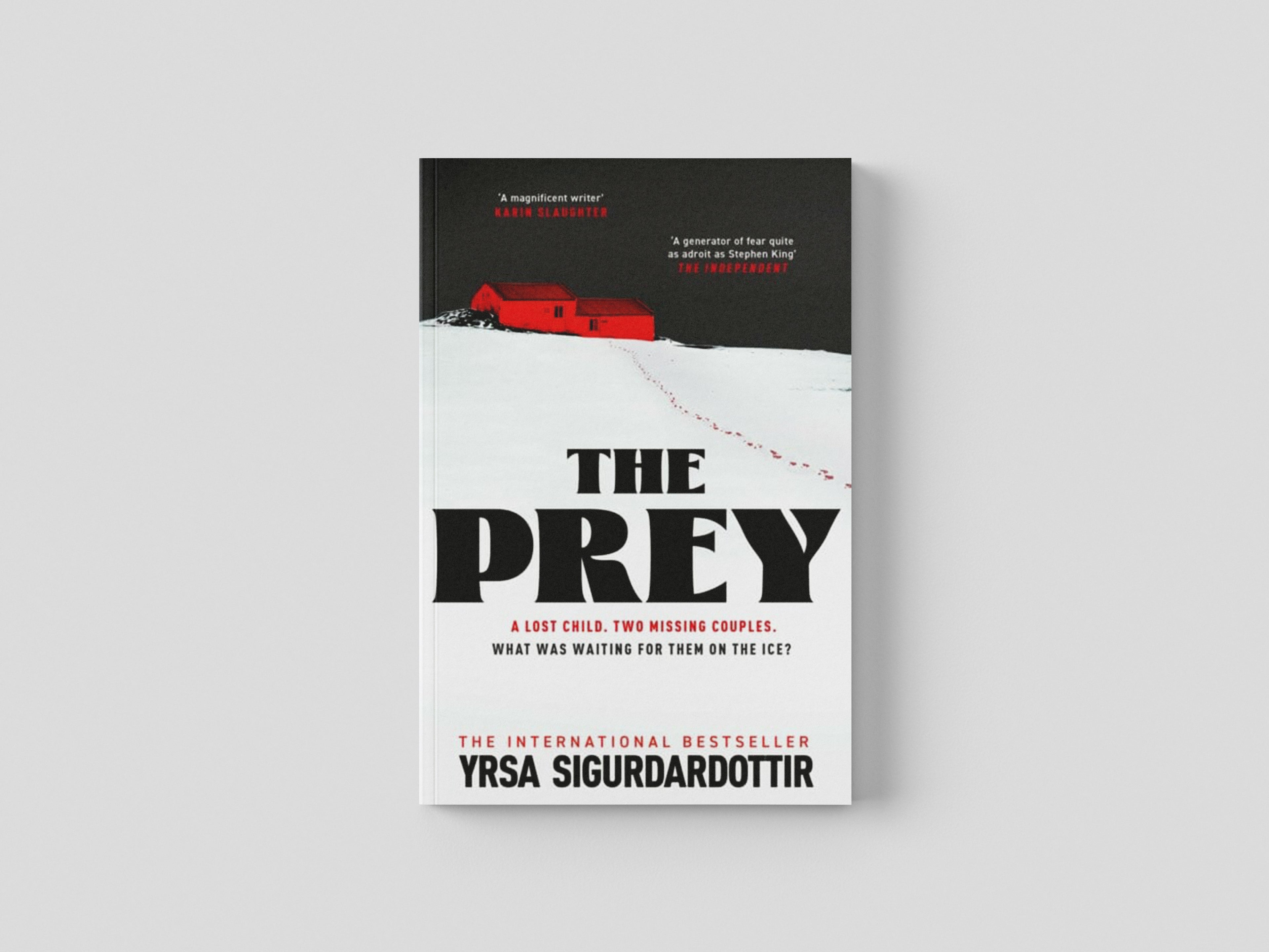 The Prey by Yrsa Sigurdardottir; 9781529377439