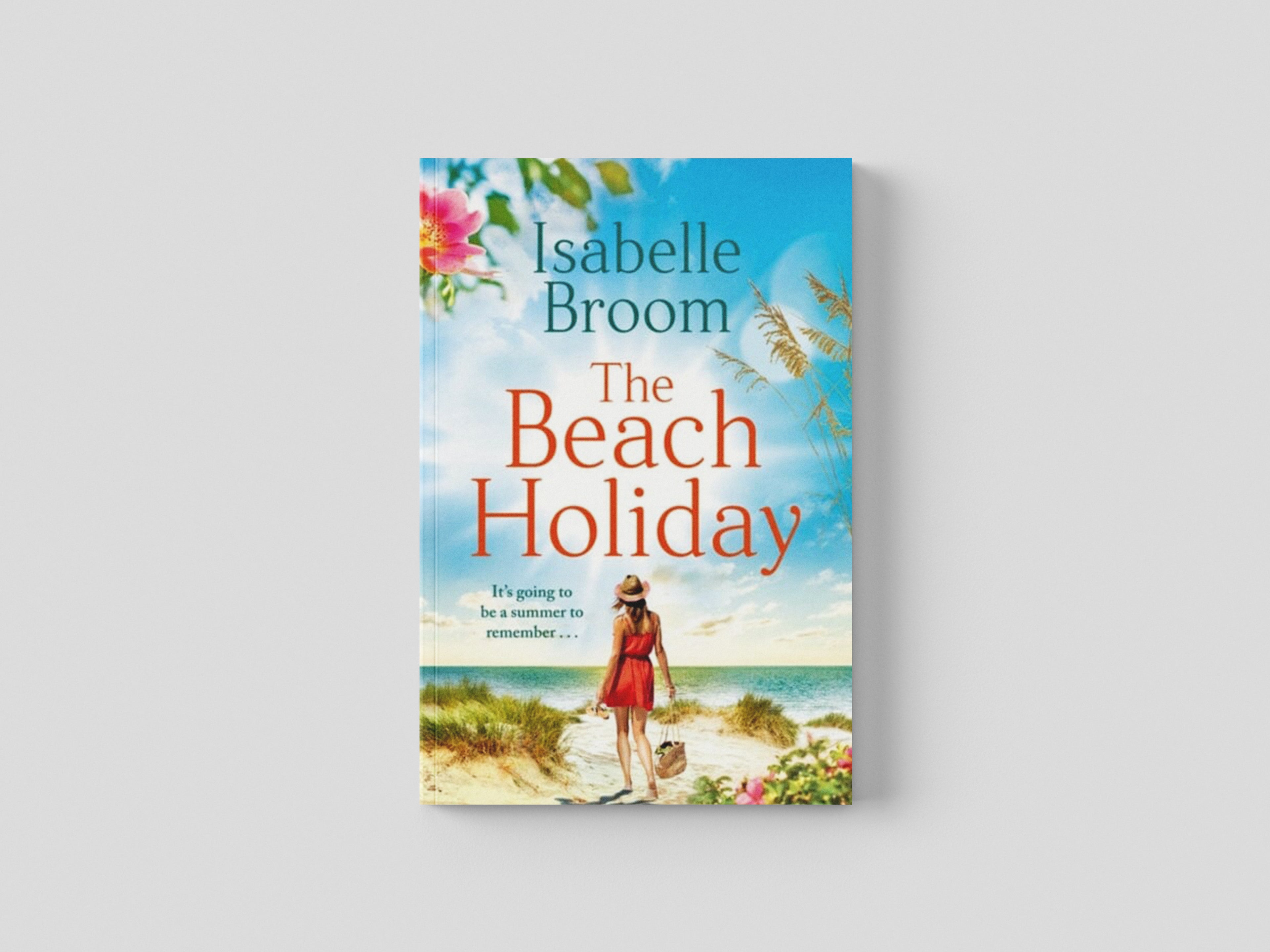 The Beach Holiday by Isabelle Broom; 9781529383720
