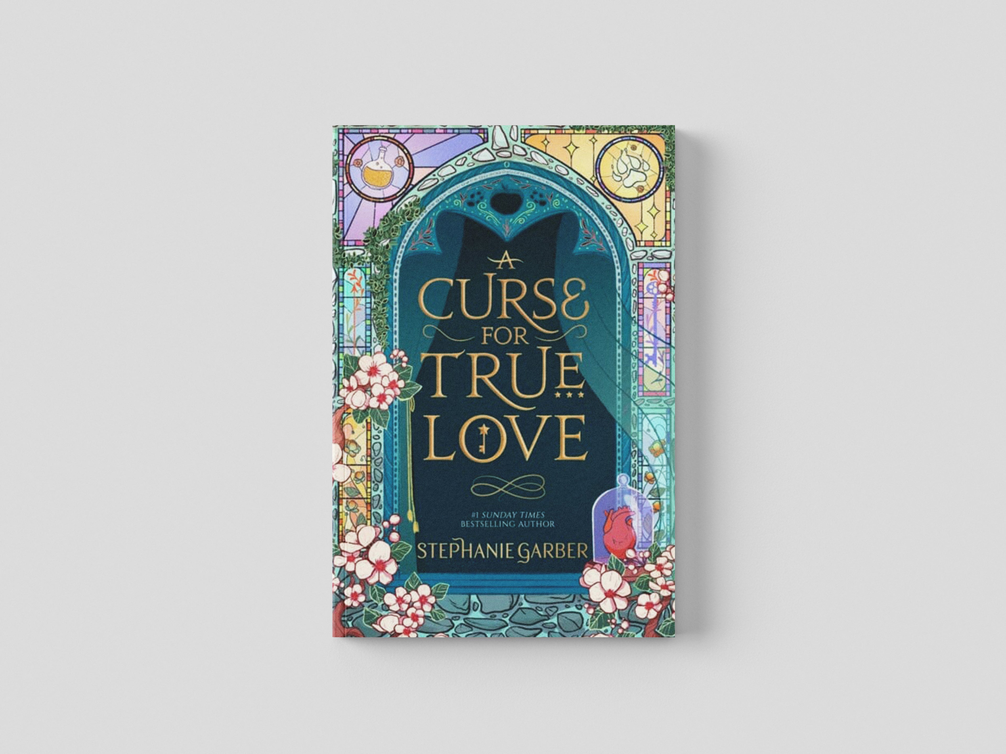 A Curse For True Love by Stephanie Garber; 9781529399288