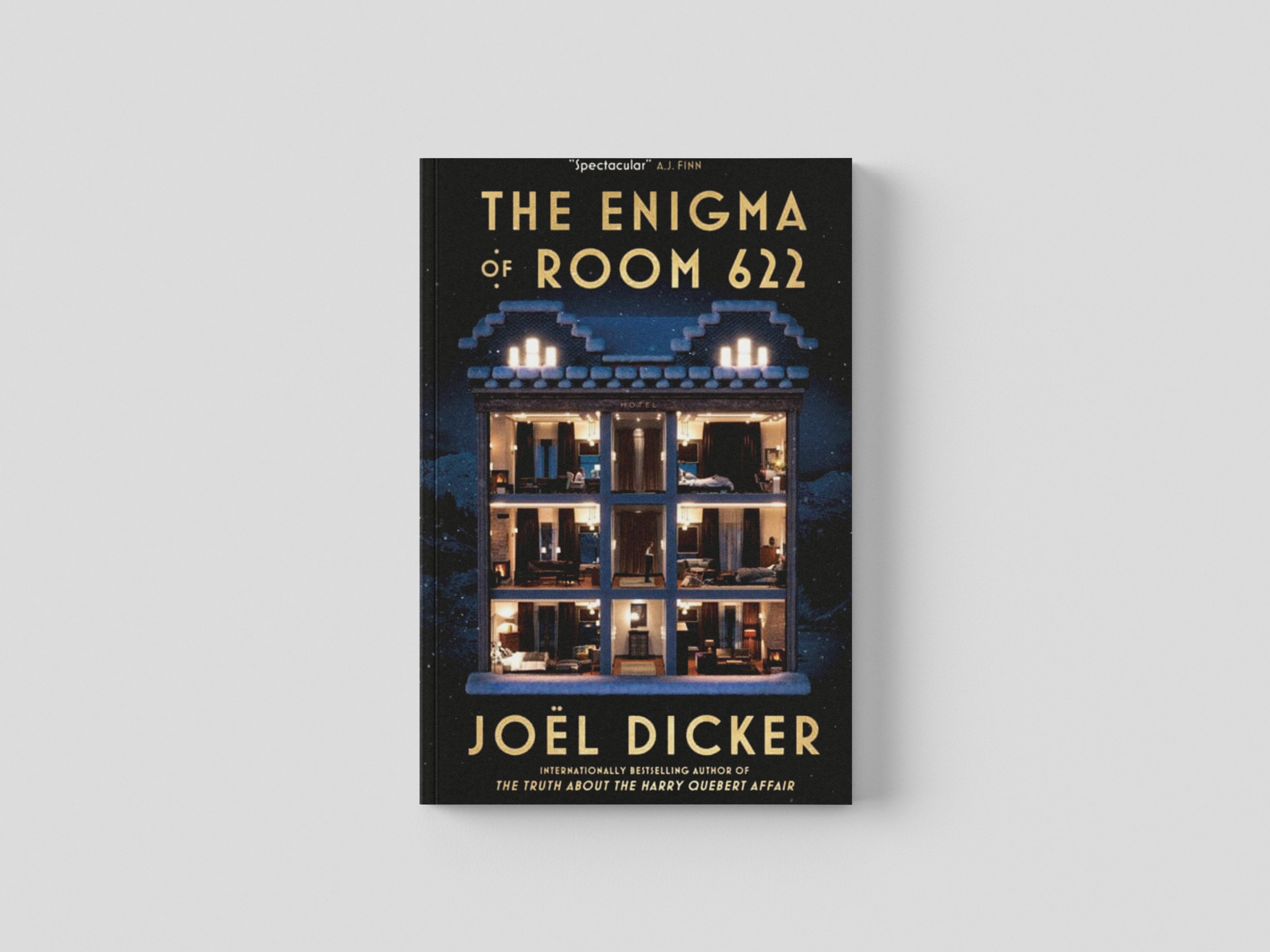 The Enigma of Room 622 by Joel Dicker; 9781529425277