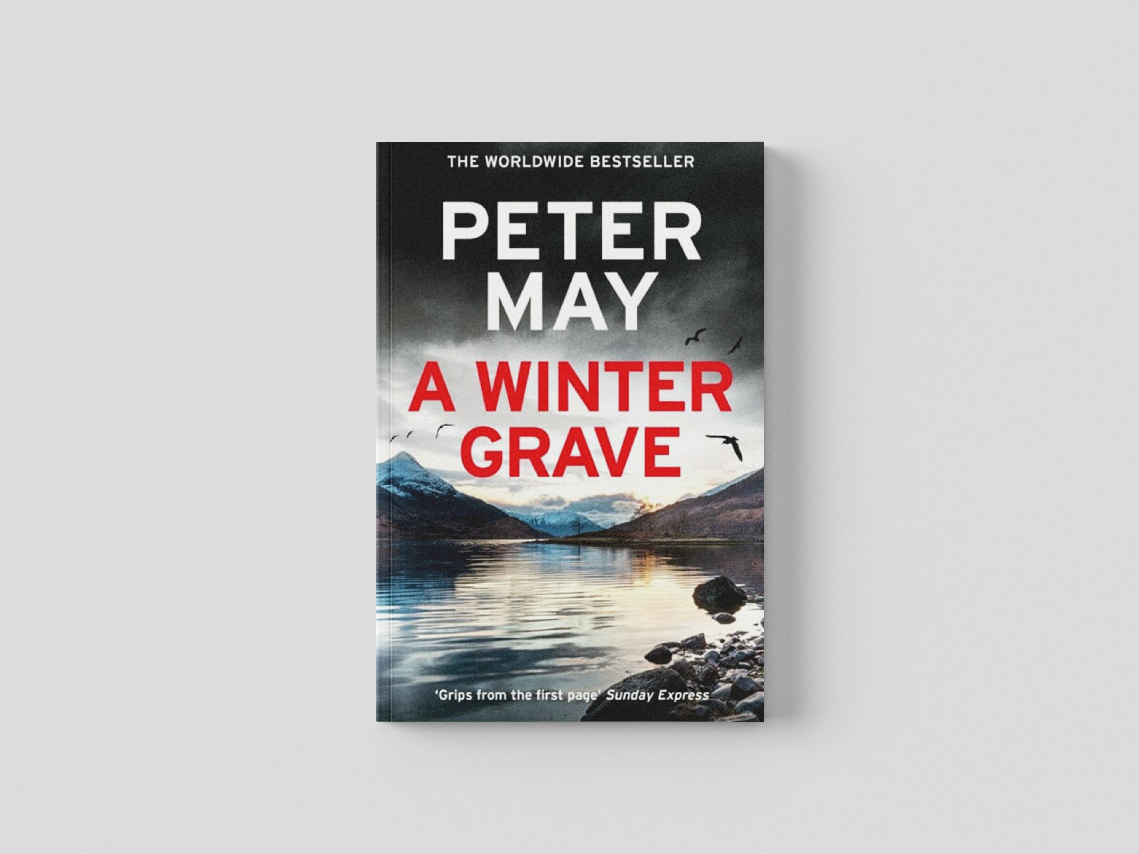 A Winter Grave by Peter May; 9781529428520