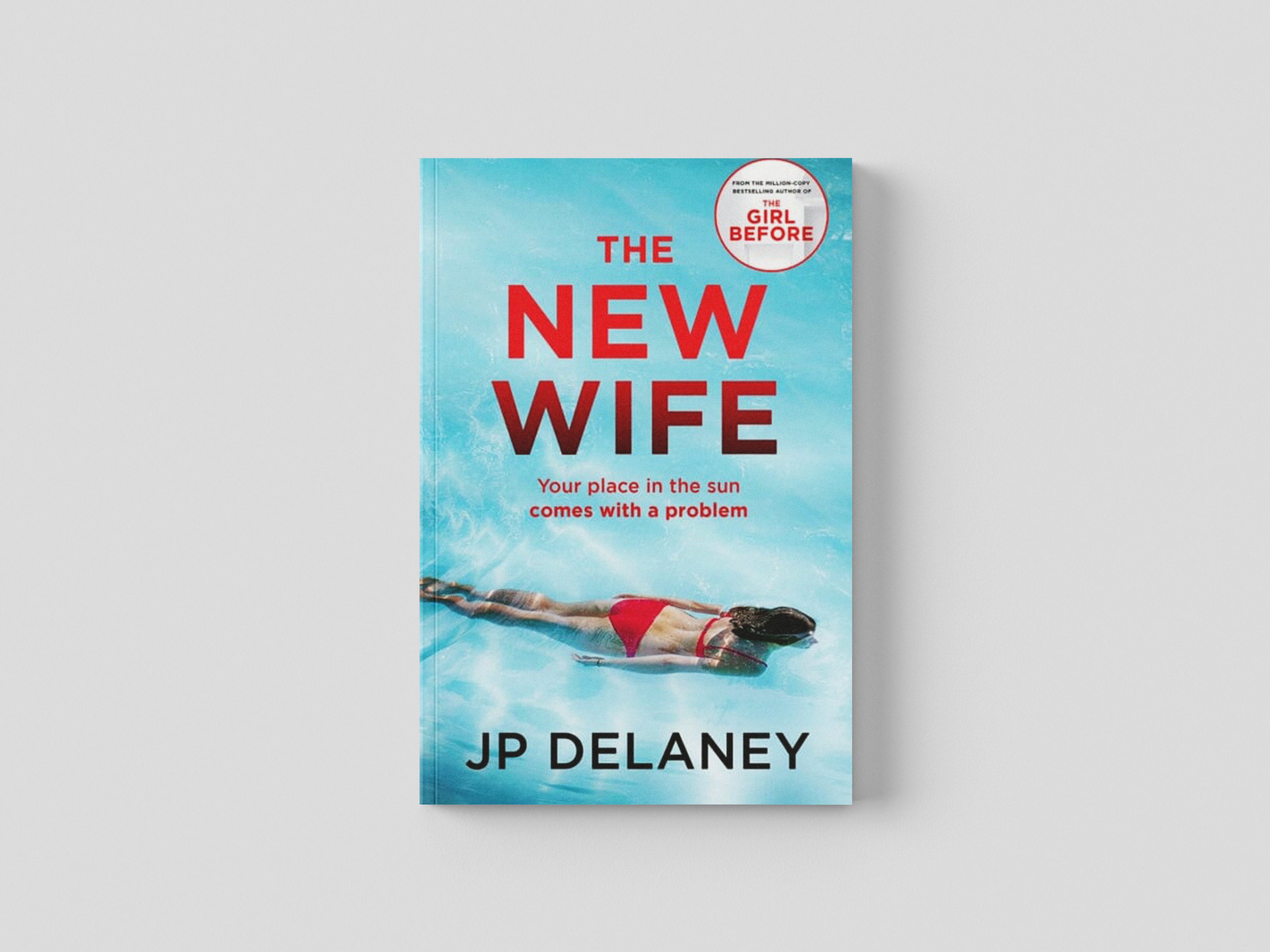 The New Wife by JP Delaney; 9781529430394