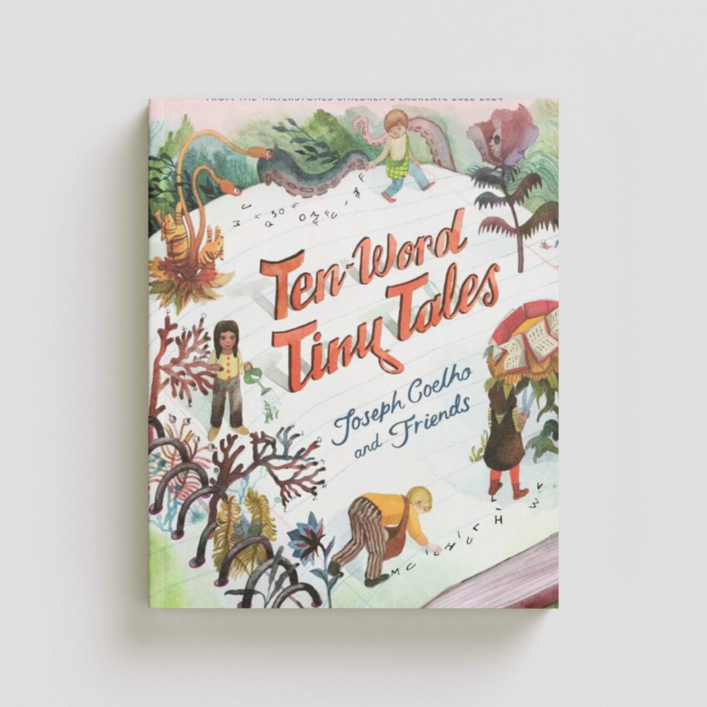 Ten-Word Tiny Tales by Joseph Coelho; 9781529502688
