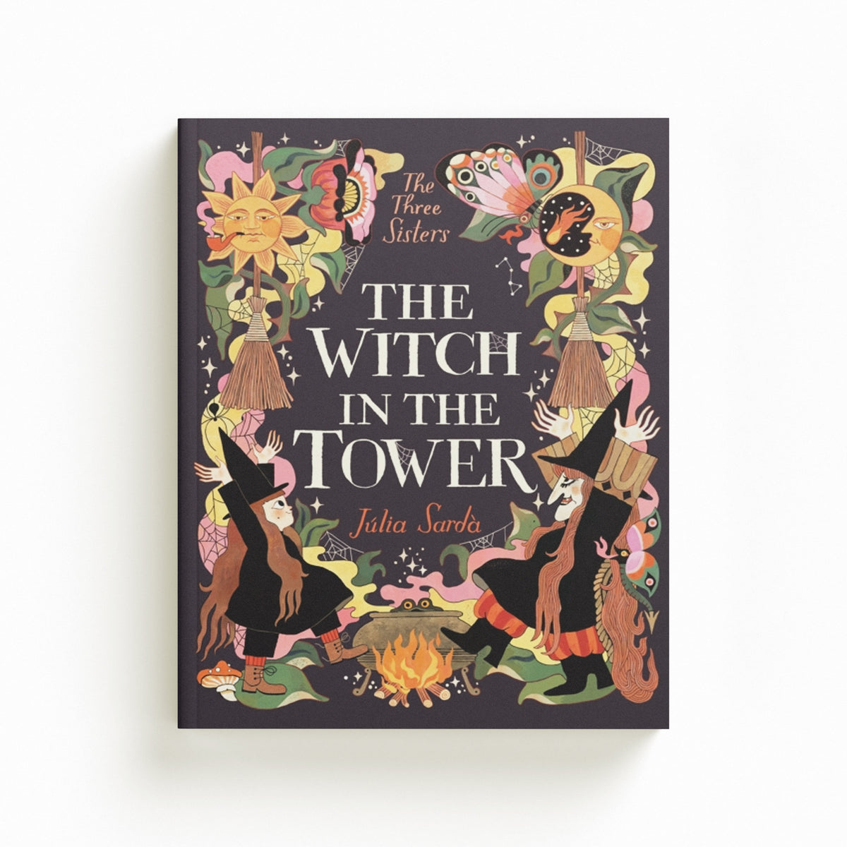 The Witch in the Tower by Julia Sarda; 9781529502923