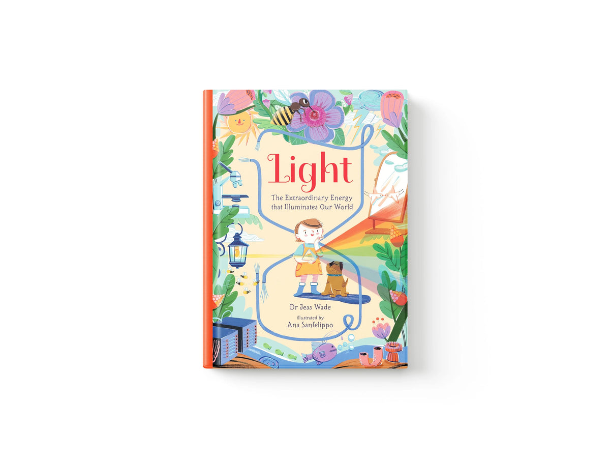Light: The Extraordinary Energy That Illuminates Our World by Jess Wade; 9781529506020