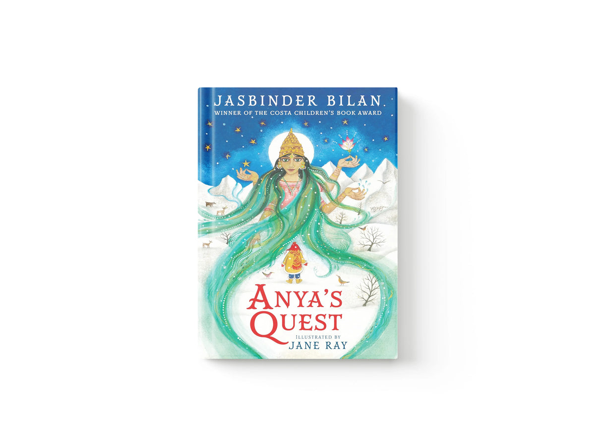 Anya's Quest by Jasbinder Bilan; 9781529509199